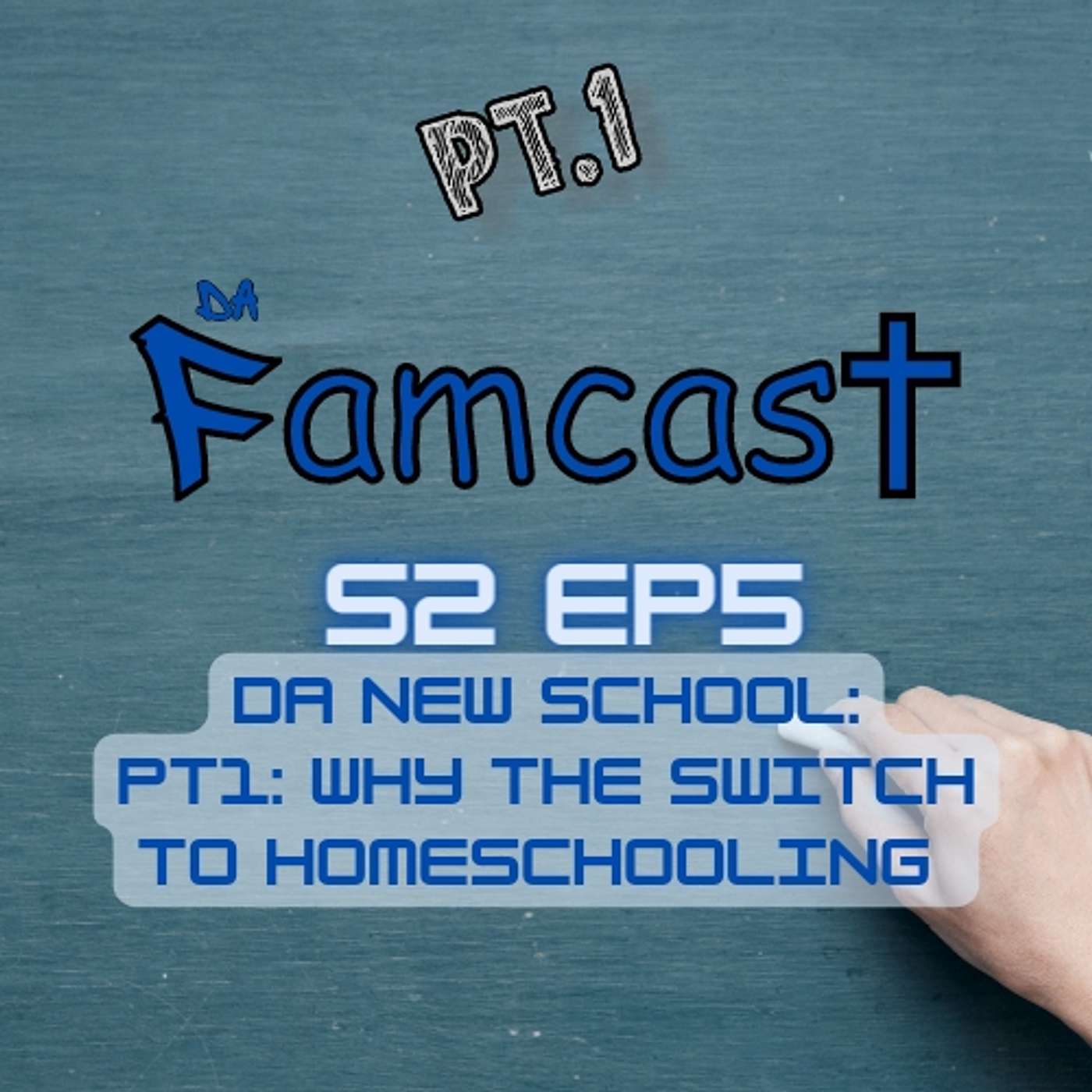 Da New School - Part 1: Why The Switch to Homeschooling episode artwork