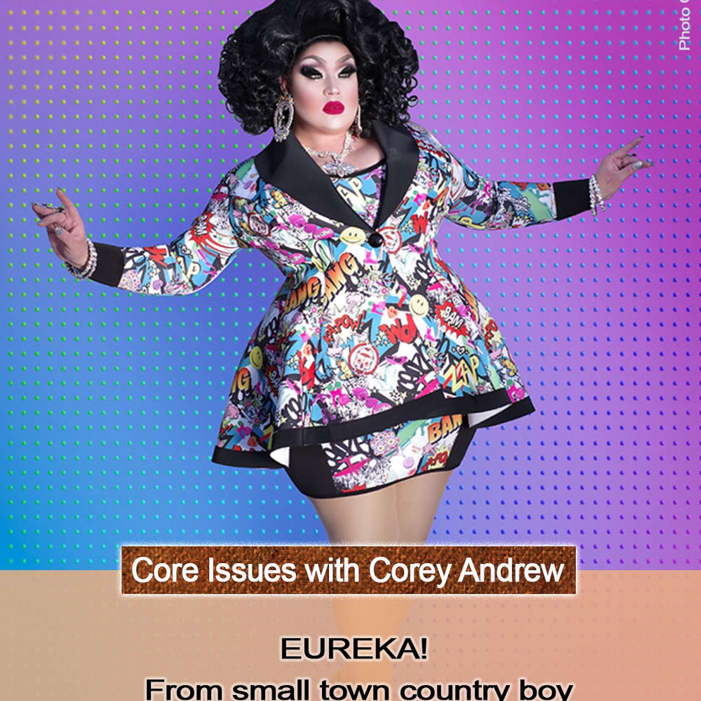 Core Issues with Corey Andrew
