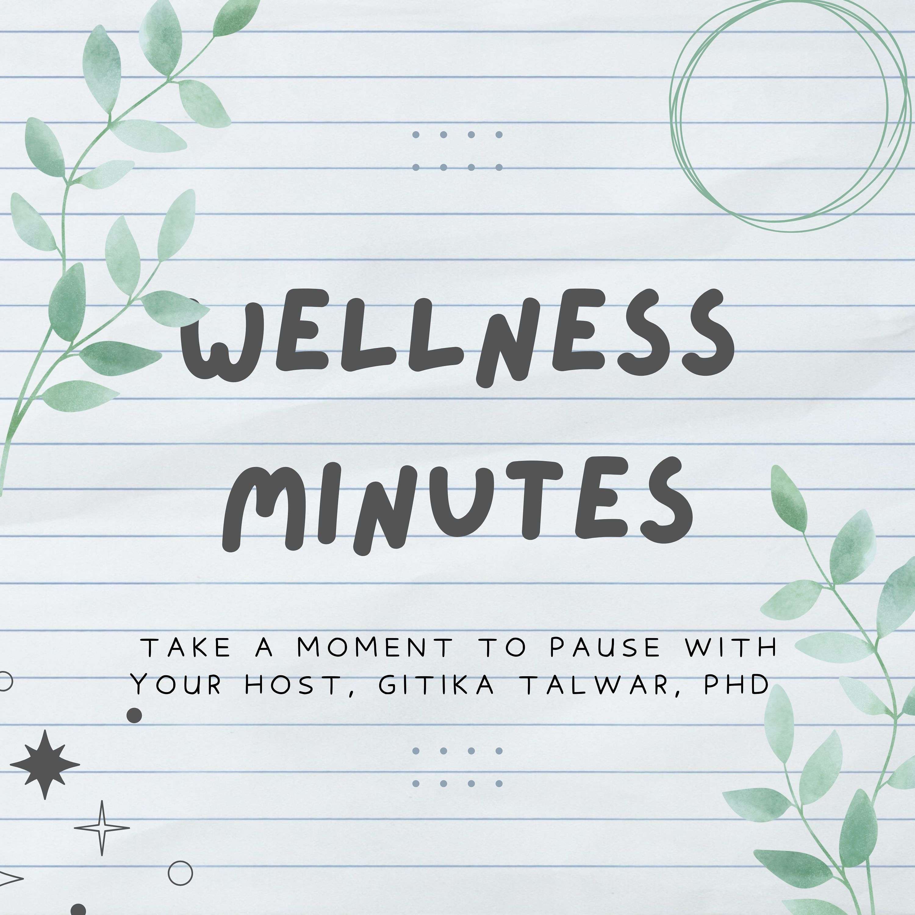 Wellness Minutes
