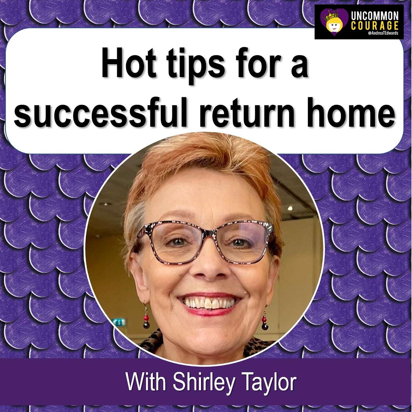 Hot tips for a successful return home episode artwork