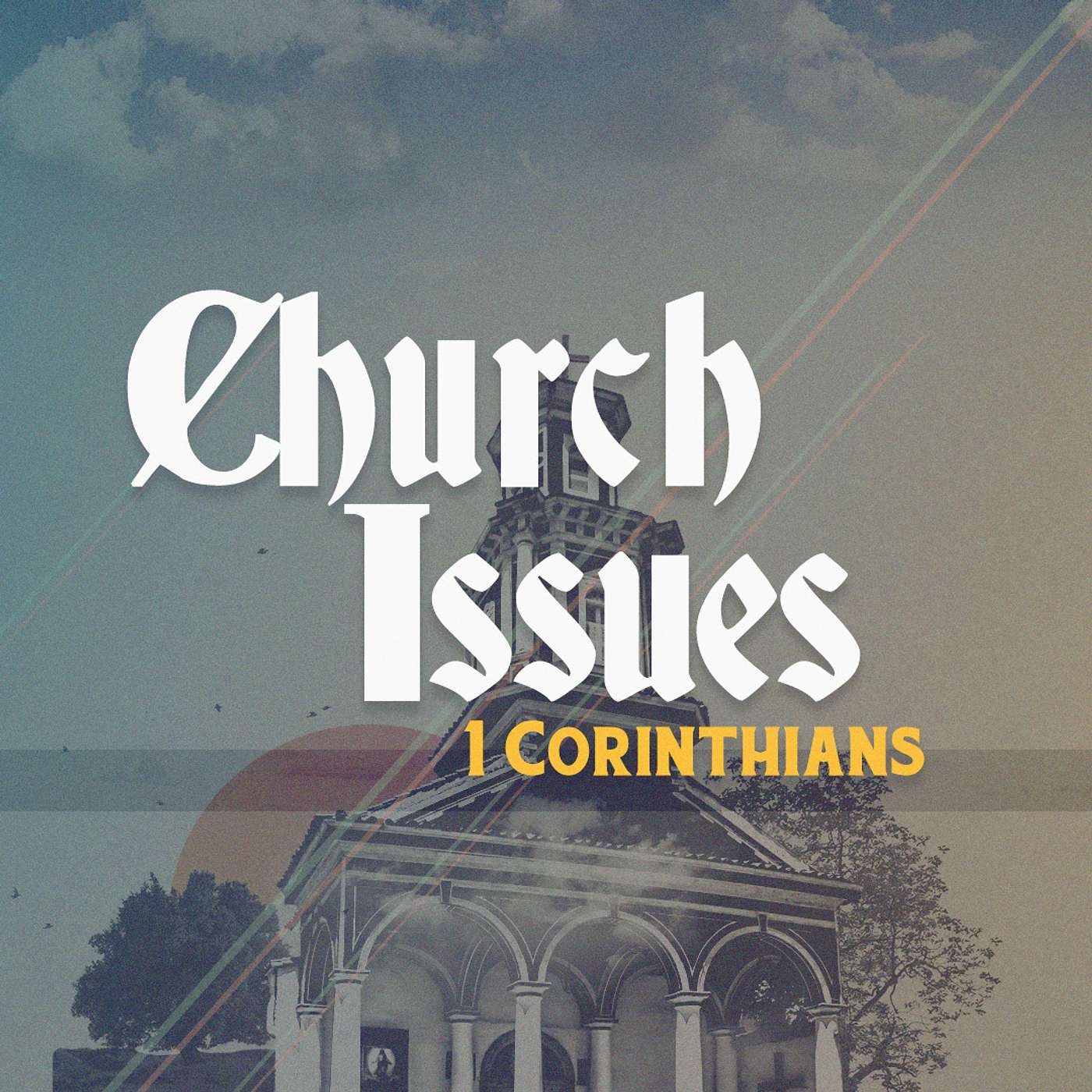 Church Issues | Mixed Signals