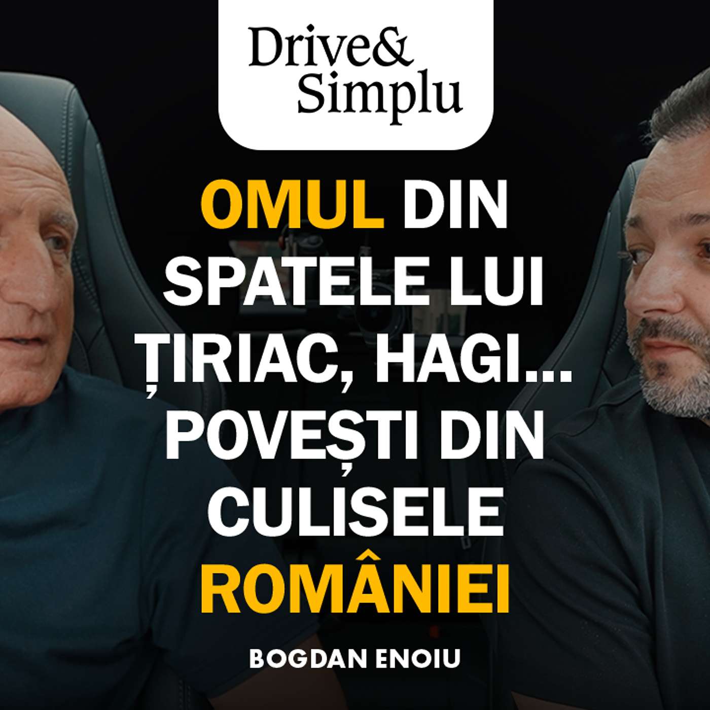 PODCAST OBLIGATORIU! POVESTITORUL DIN CULISELE ROMÂNIEI. BOGDAN ENOIU I Drive & Simplu 313 episode artwork