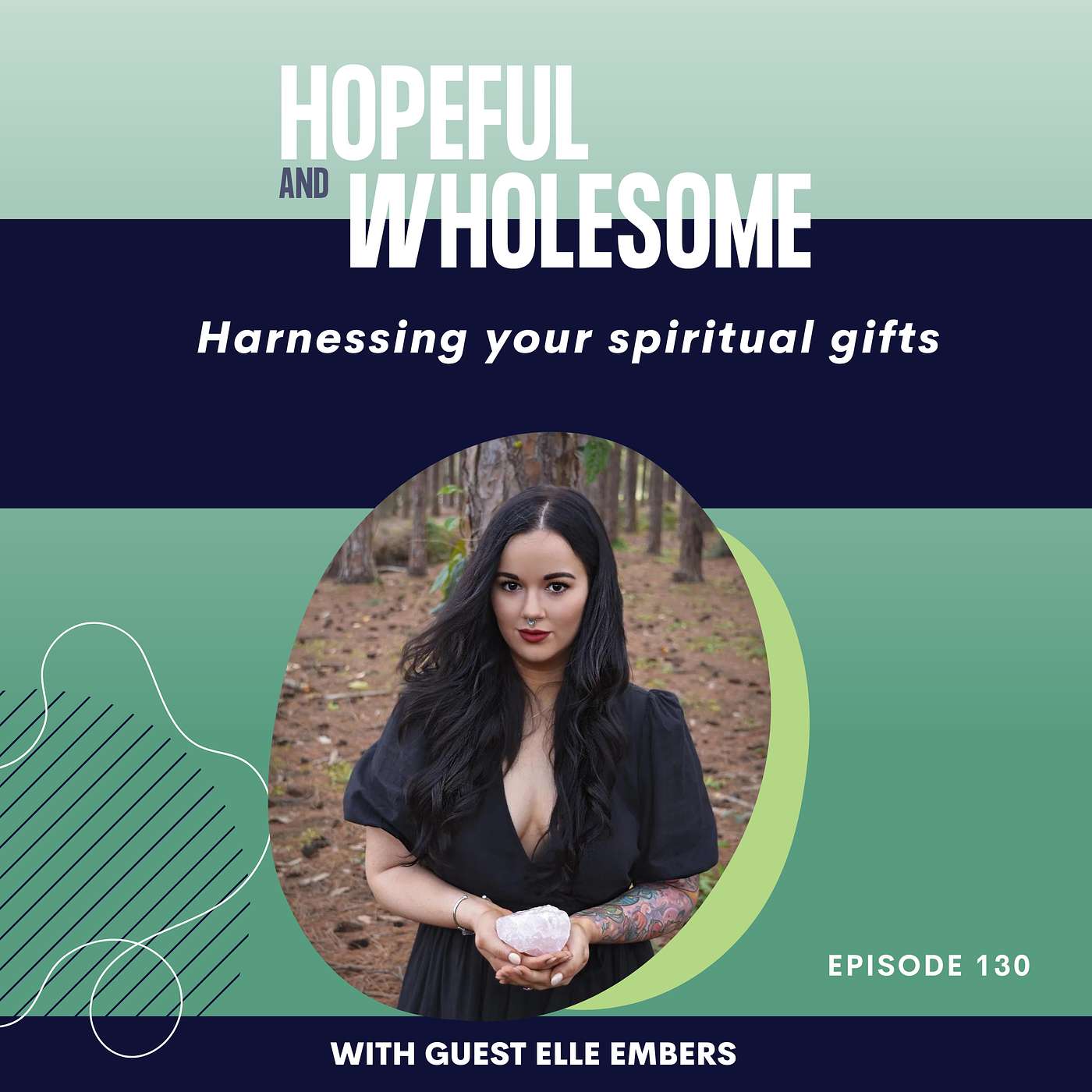 Harnessing your spiritual gifts with Elle Embers