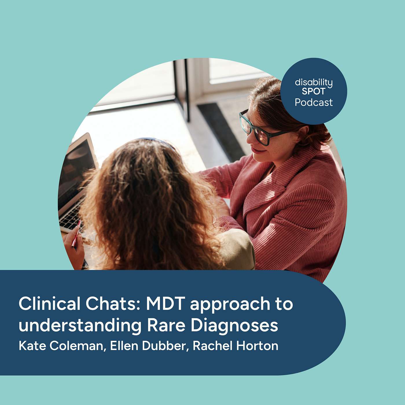 Clinical Chats: MDT Approach to Understanding Rare Diagnoses episode artwork