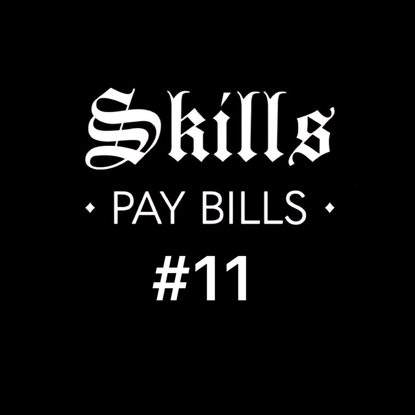 SKILLS PAY BILLS: A Sew Loka Podcast