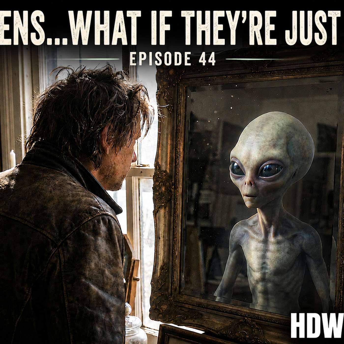 Aliens… What If They’re Just Us? | UFOs, Roswell & the Questions That Never Go Away episode artwork