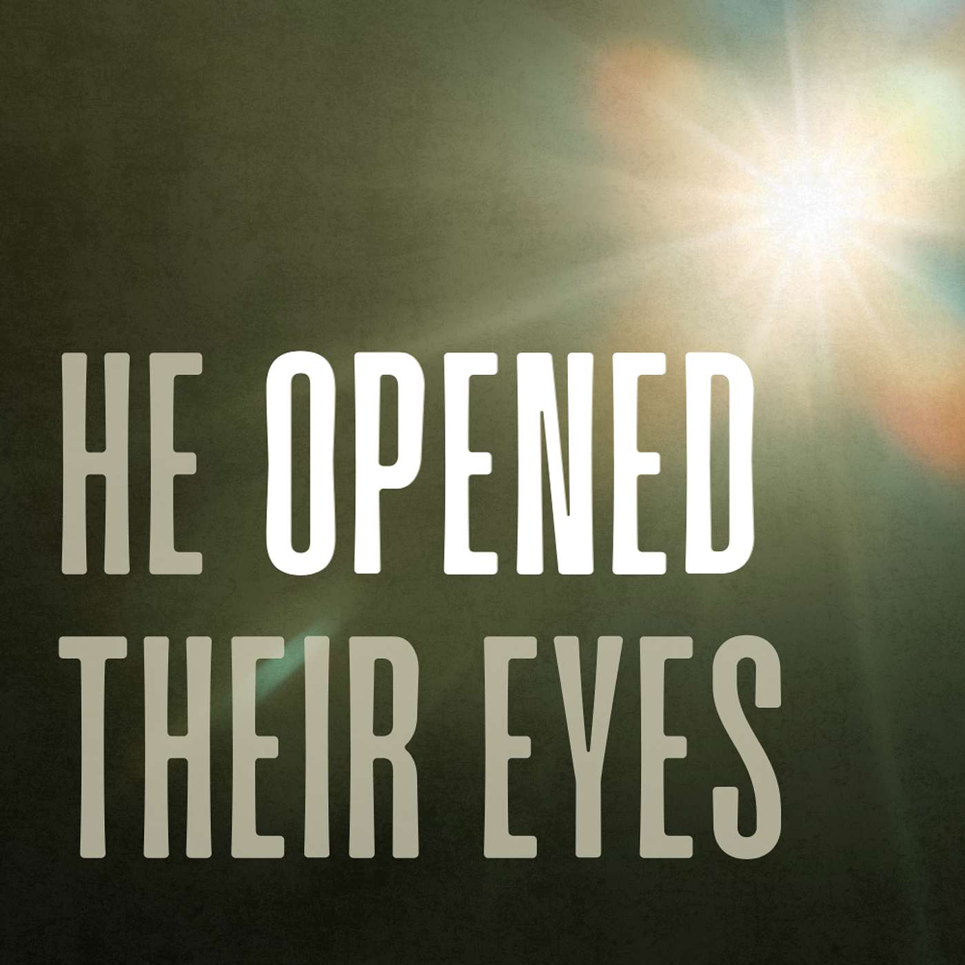 Sermon 329 He Opened Their Eyes: Finding Christ in all of Scripture - Luke 24:13-35 by Anthony Gammage episode artwork