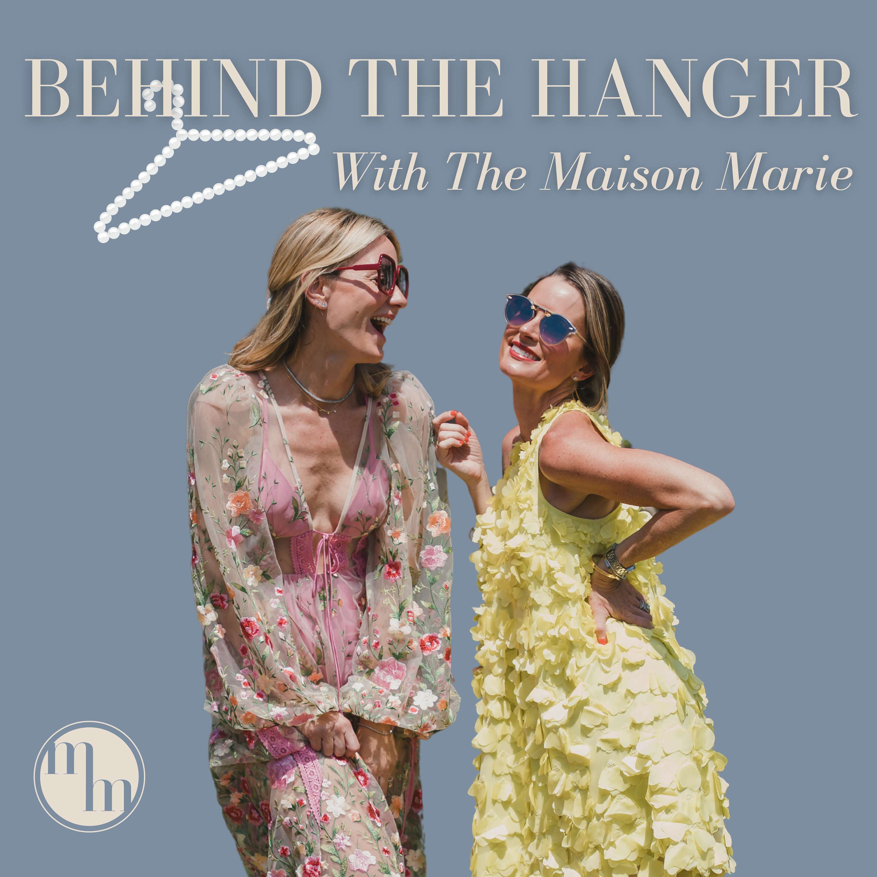 Behind The Hanger with The Maison Marie