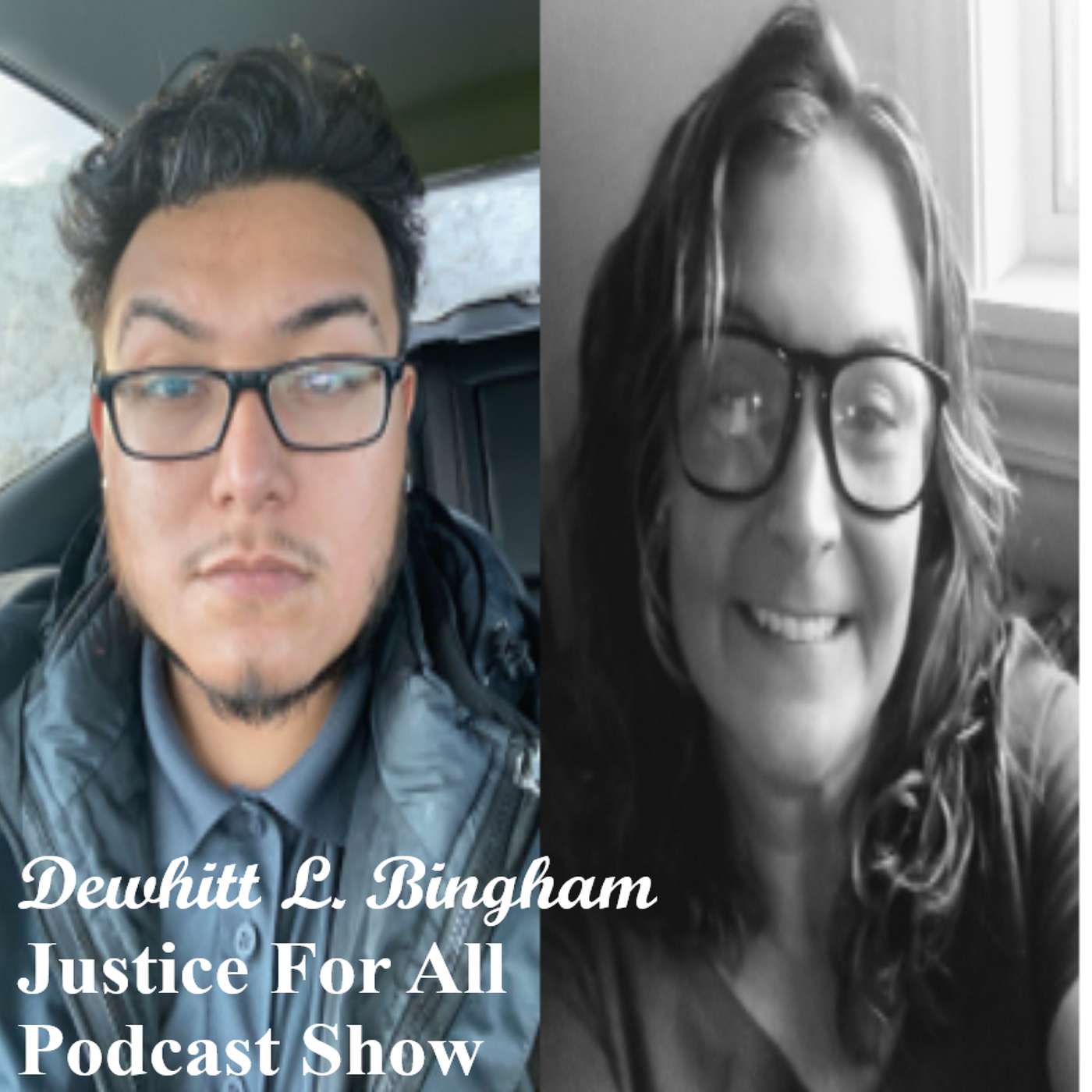 Dewhitt L Bingham Justice For All Podcast Show