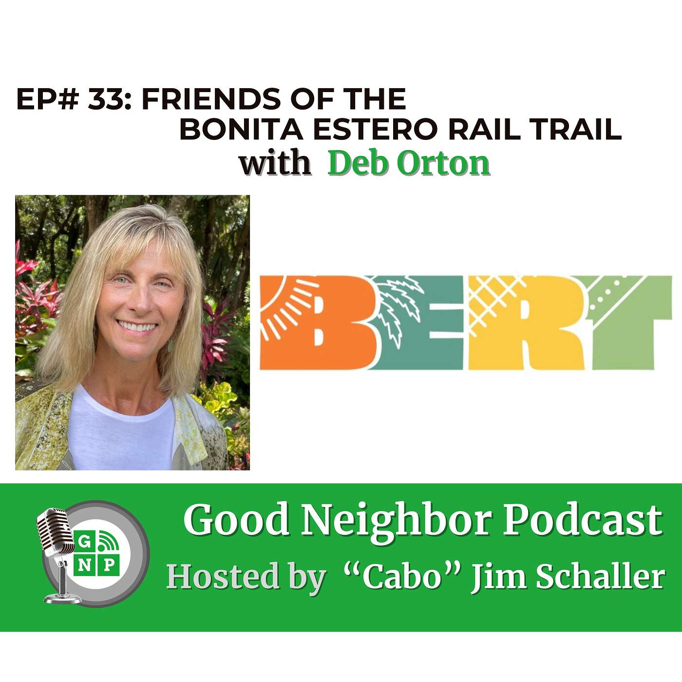 EP # 33 - Deb Orton's Trailblazing Efforts towards Community Cohesion and Safety