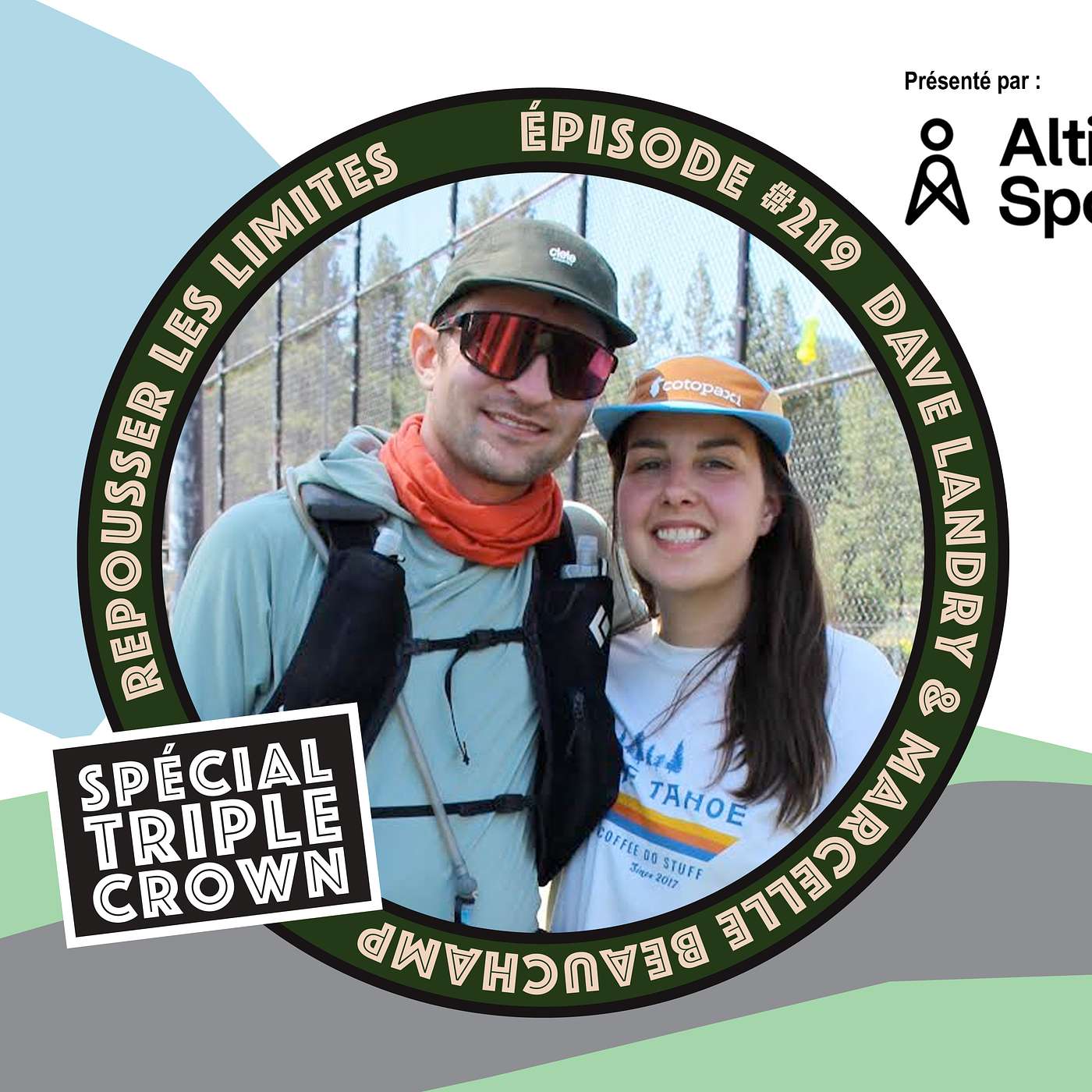 #219 - Dave Landry et Marcelle Beauchamp - Triple Crown de Destination Trails en couple en 2025