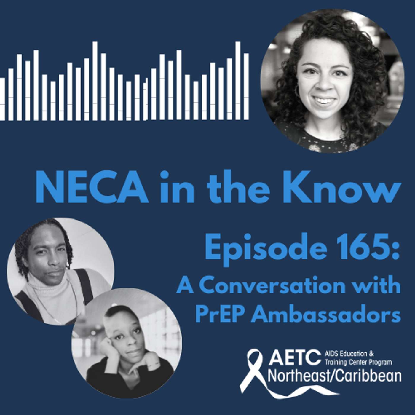 Episode 165: A Conversation with PrEP Ambassadors