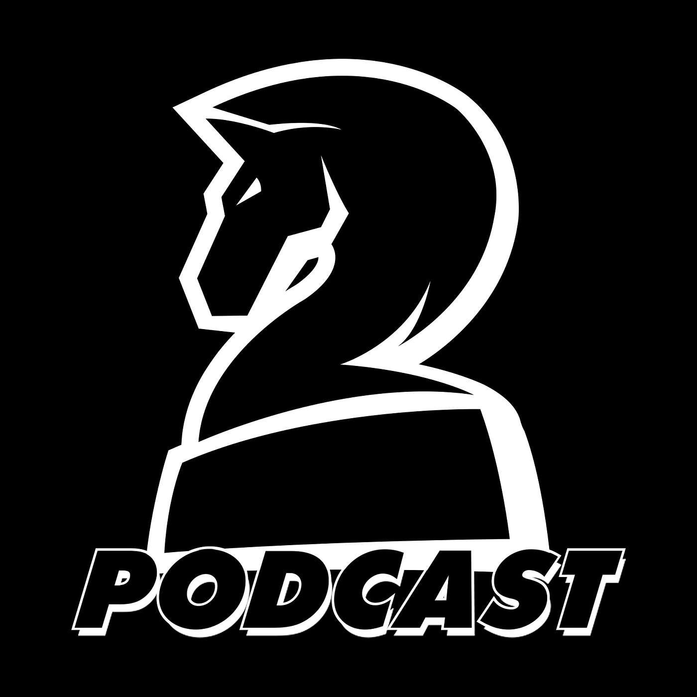 Two Knights Podcast