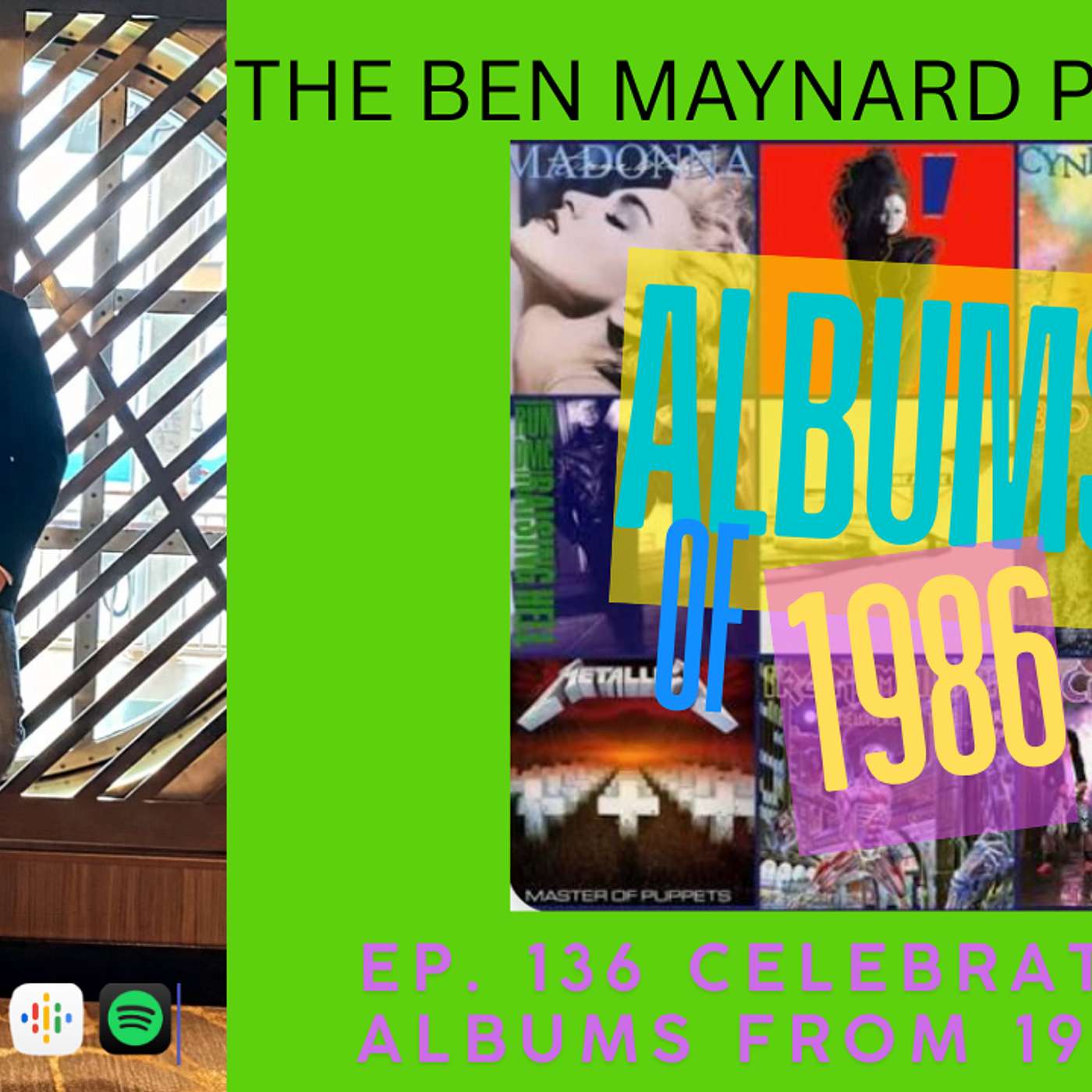 EP. 136 Celebrating 40 albums from 1986 PT. 1 episode artwork