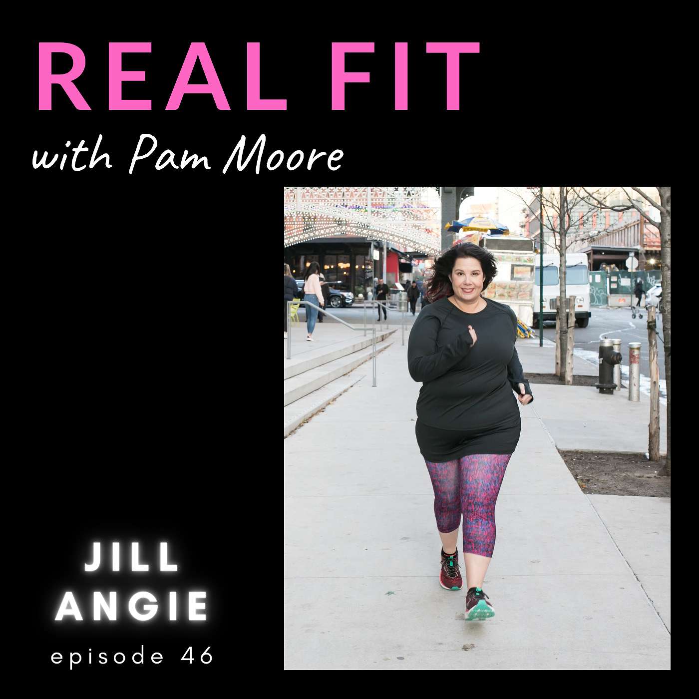 Jill Angie, fat running coach and author: "I'm okay with people being wrong about me."| ep 46