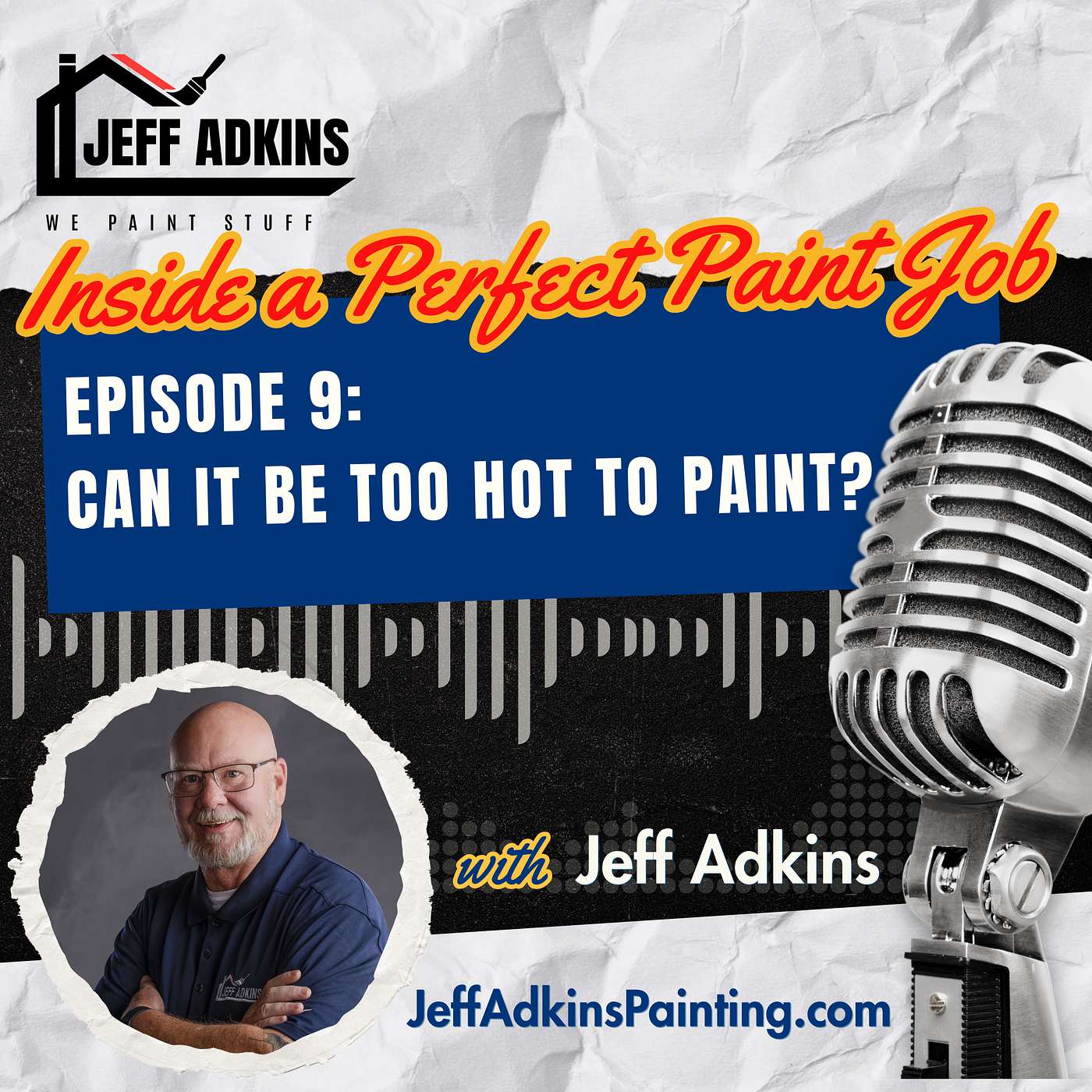 Can It Be Too Hot to Paint? episode artwork