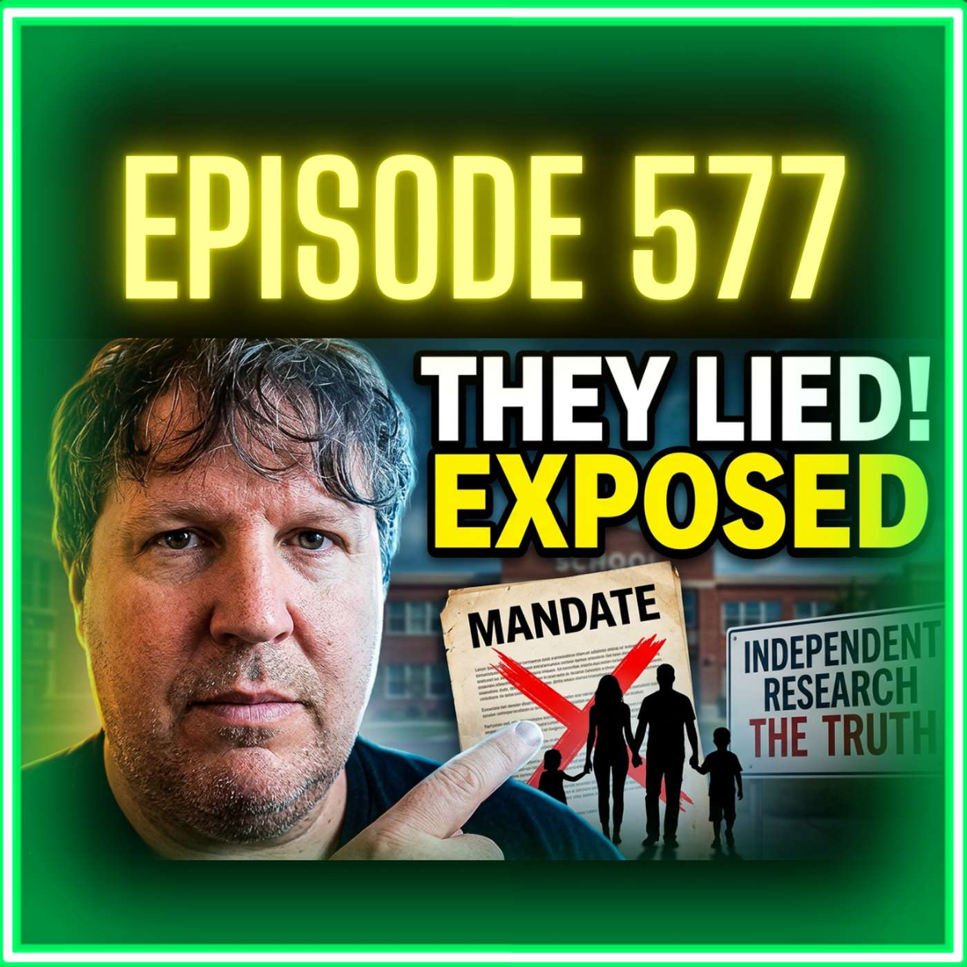 School Vaccine Mandates: What They Don't Want You To Know | Ep. 577