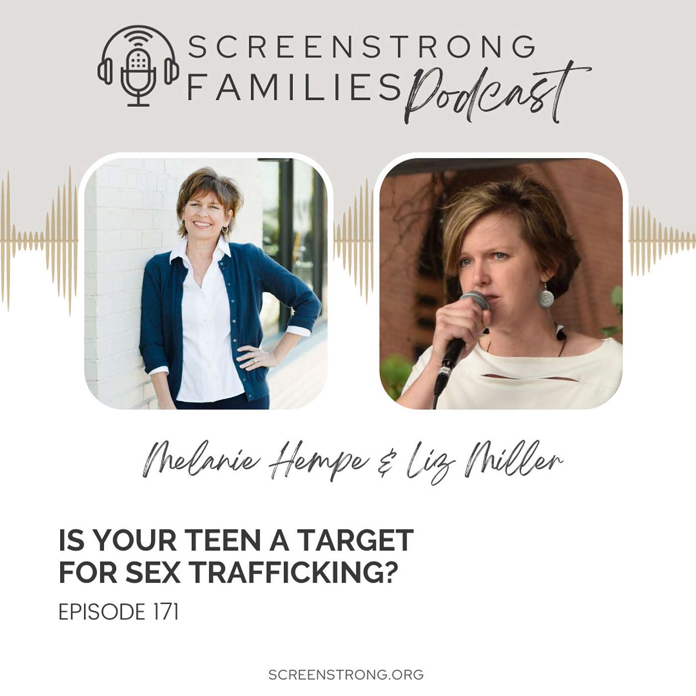 Is Your Teen a Target for Sex Trafficking with Liz Miller (#171)