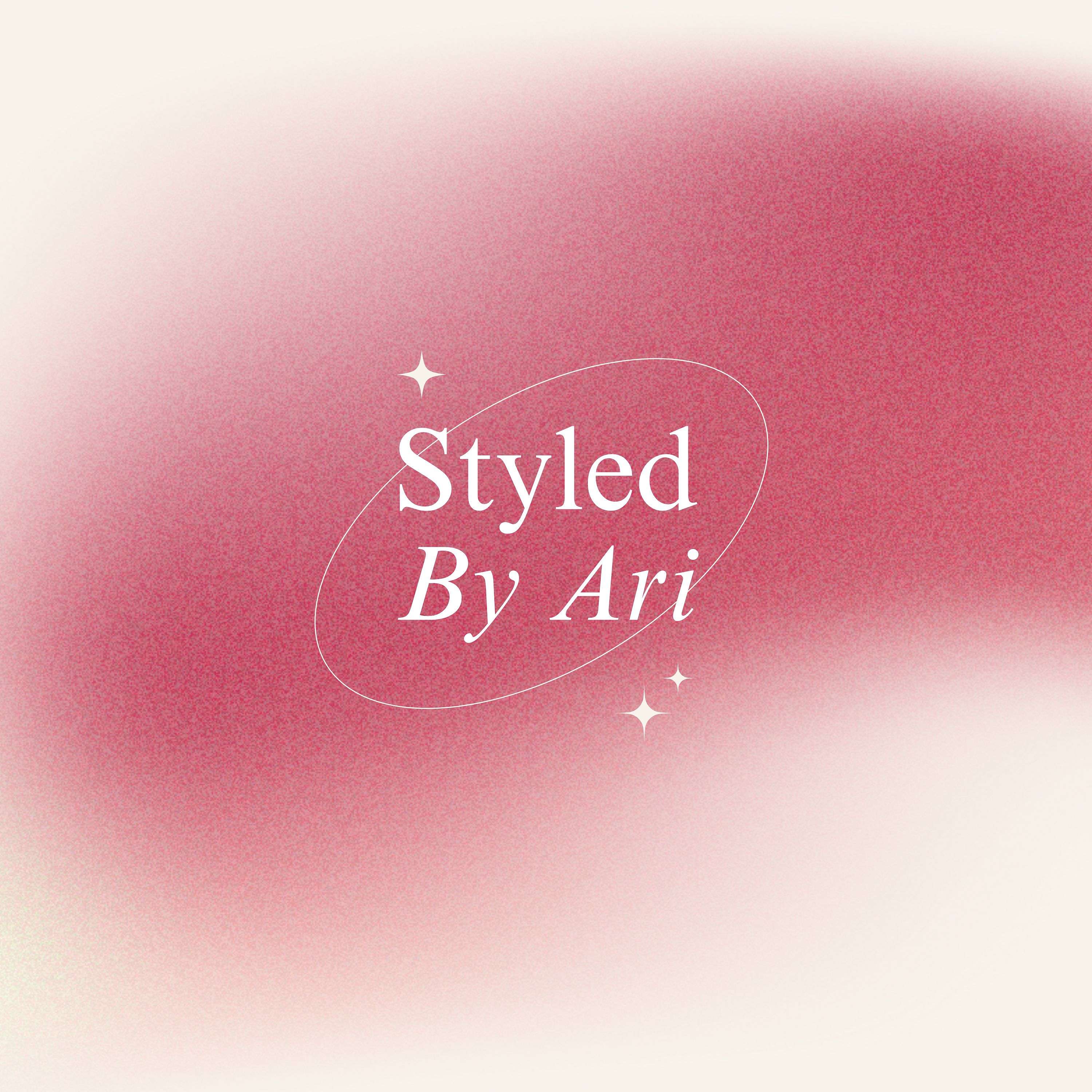 Styled by Ari
