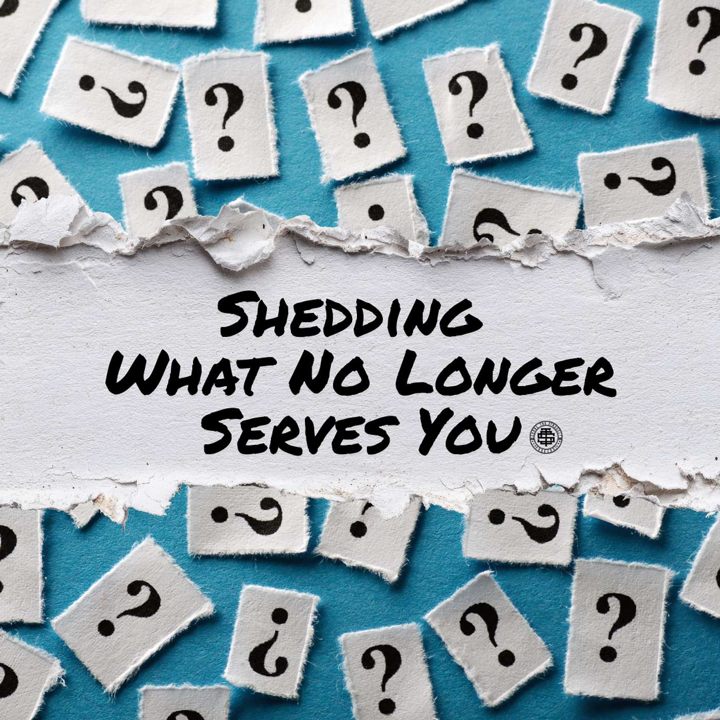 Shedding What No Longer Serves You