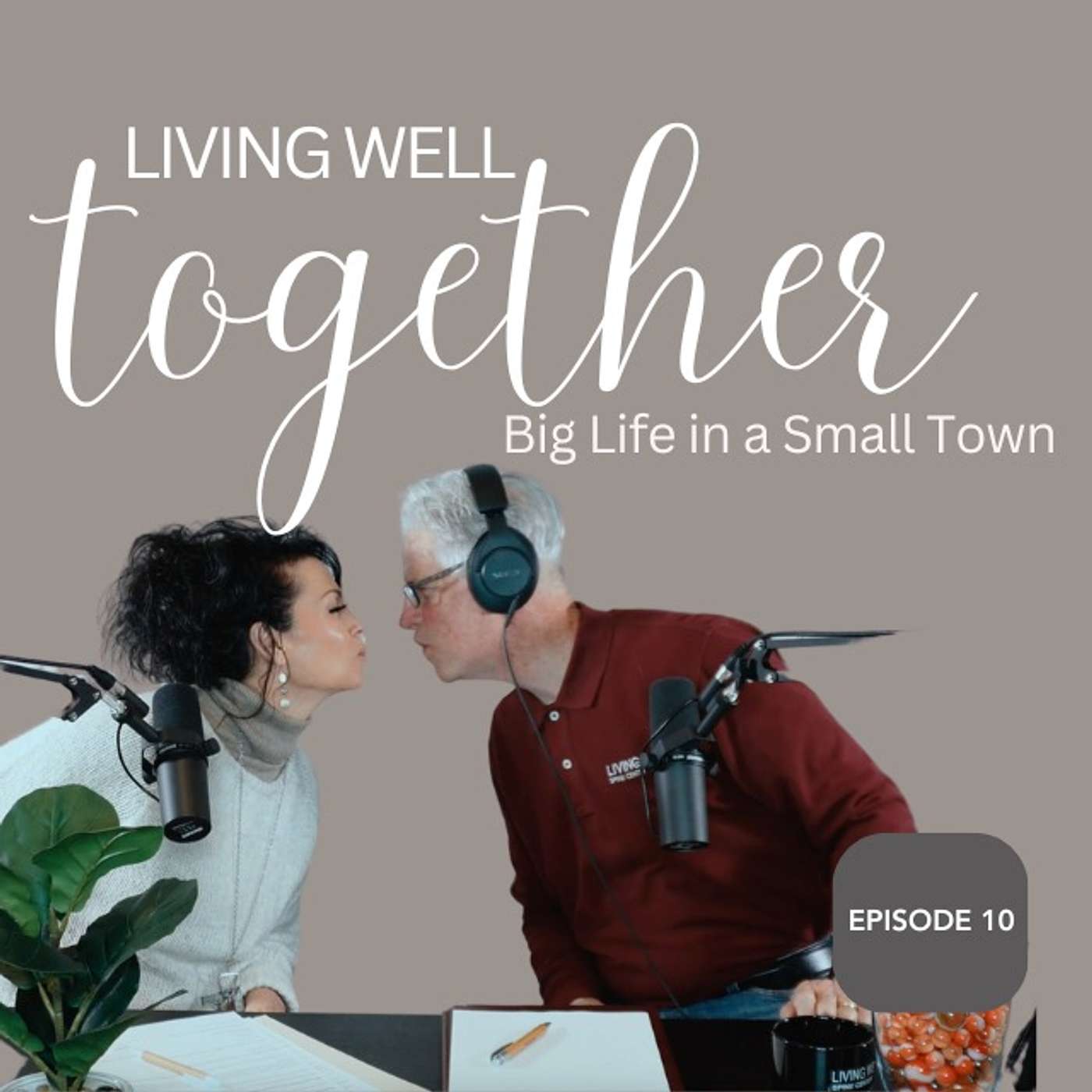 Living Well Together: Big Life in a Small Town