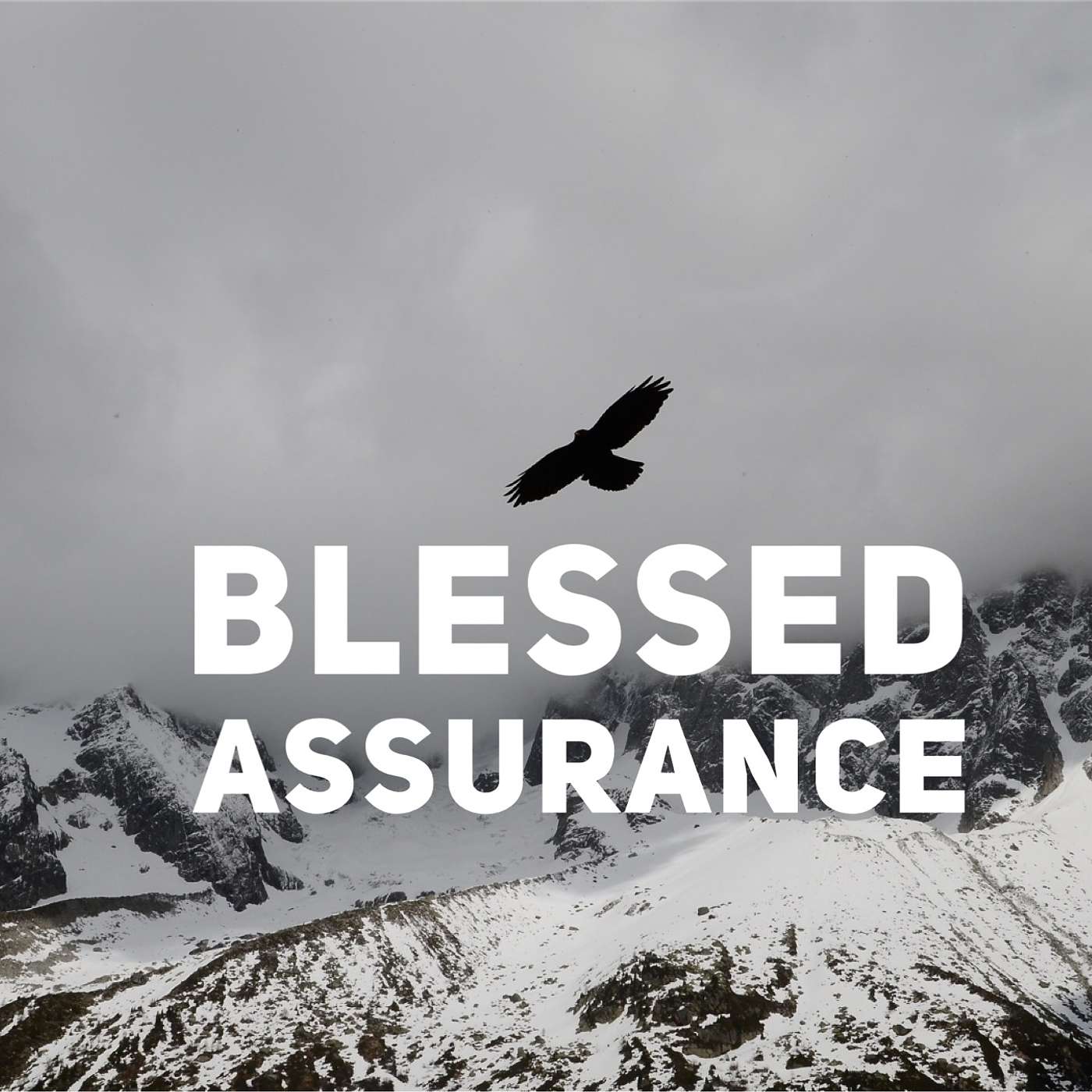 EPISODE 118 | DAY 34...BLESSED ASSURANCE
