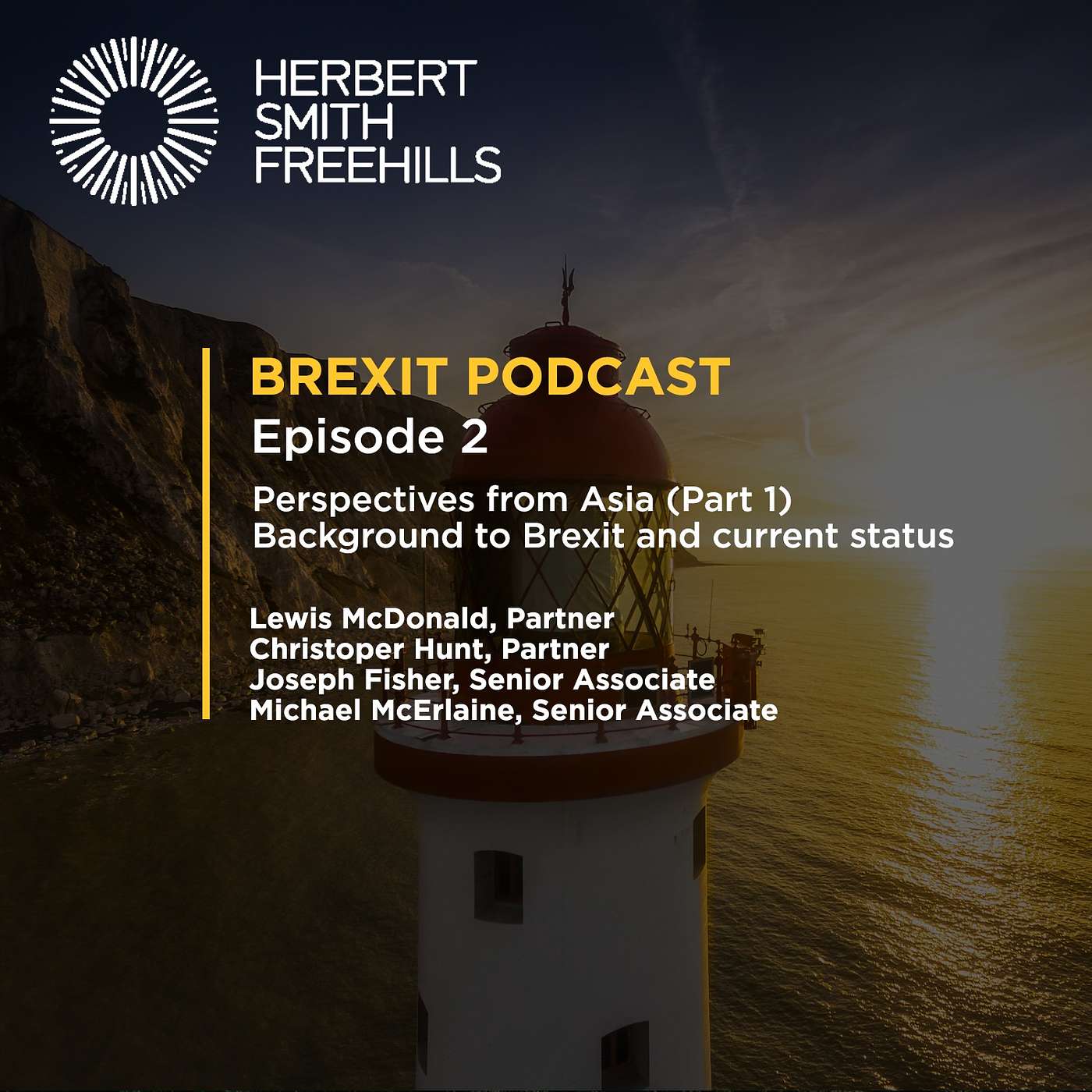 Brexit EP2: Perspectives from Asia (Part 1) - Background to Brexit and current status episode artwork