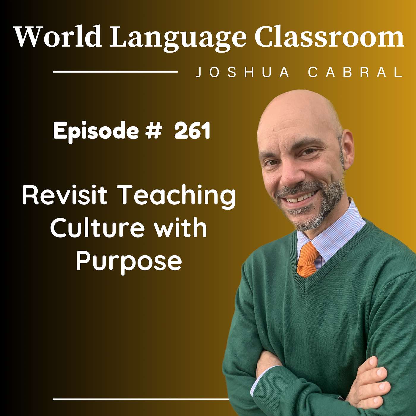 Revisit Teaching Culture with Purpose