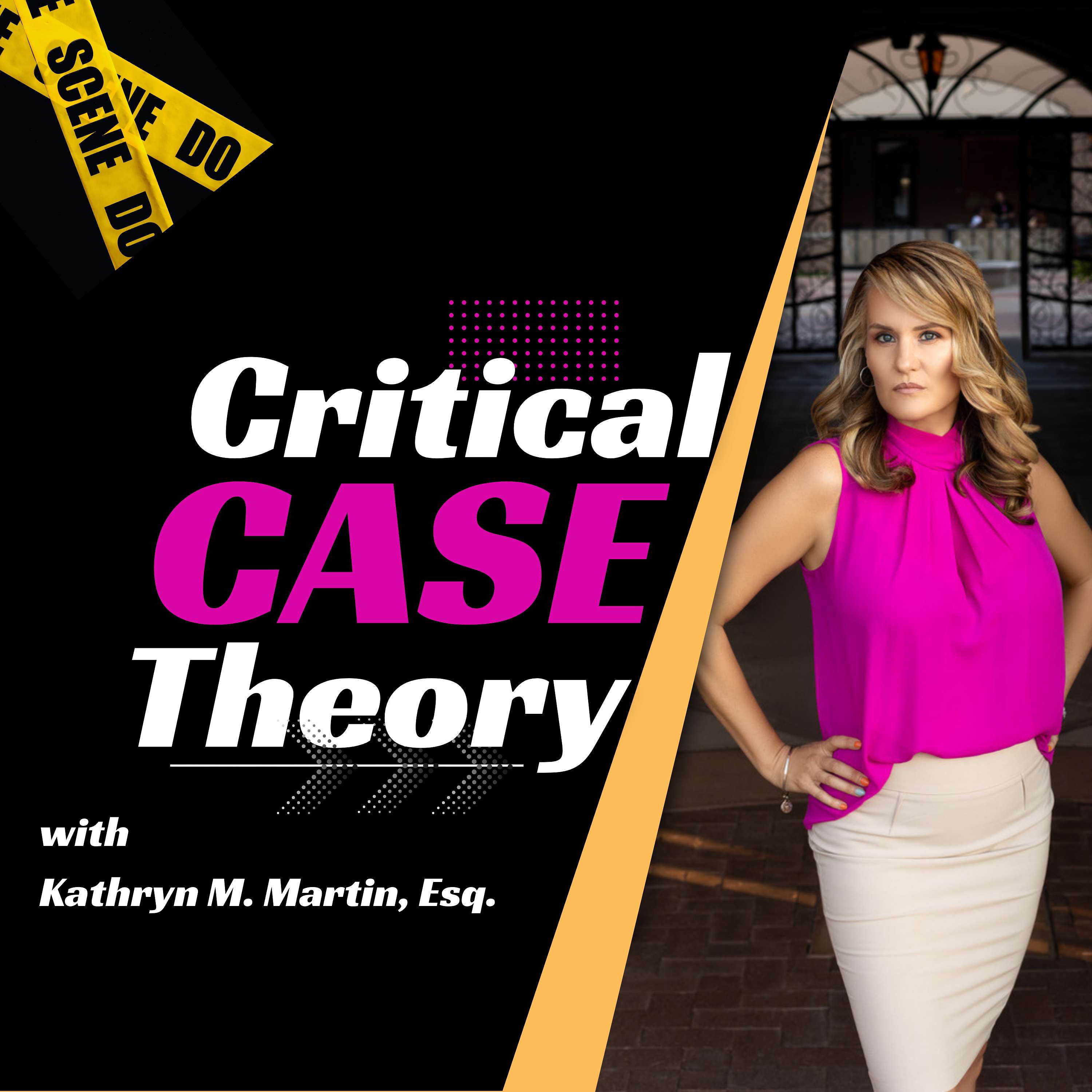Critical Case Theory™️ podcast artwork