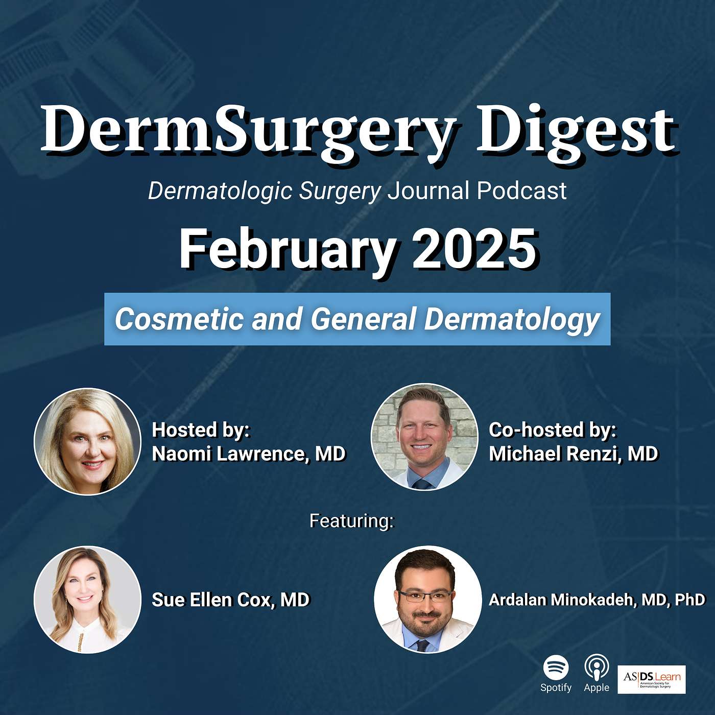 DermSurgery Digest