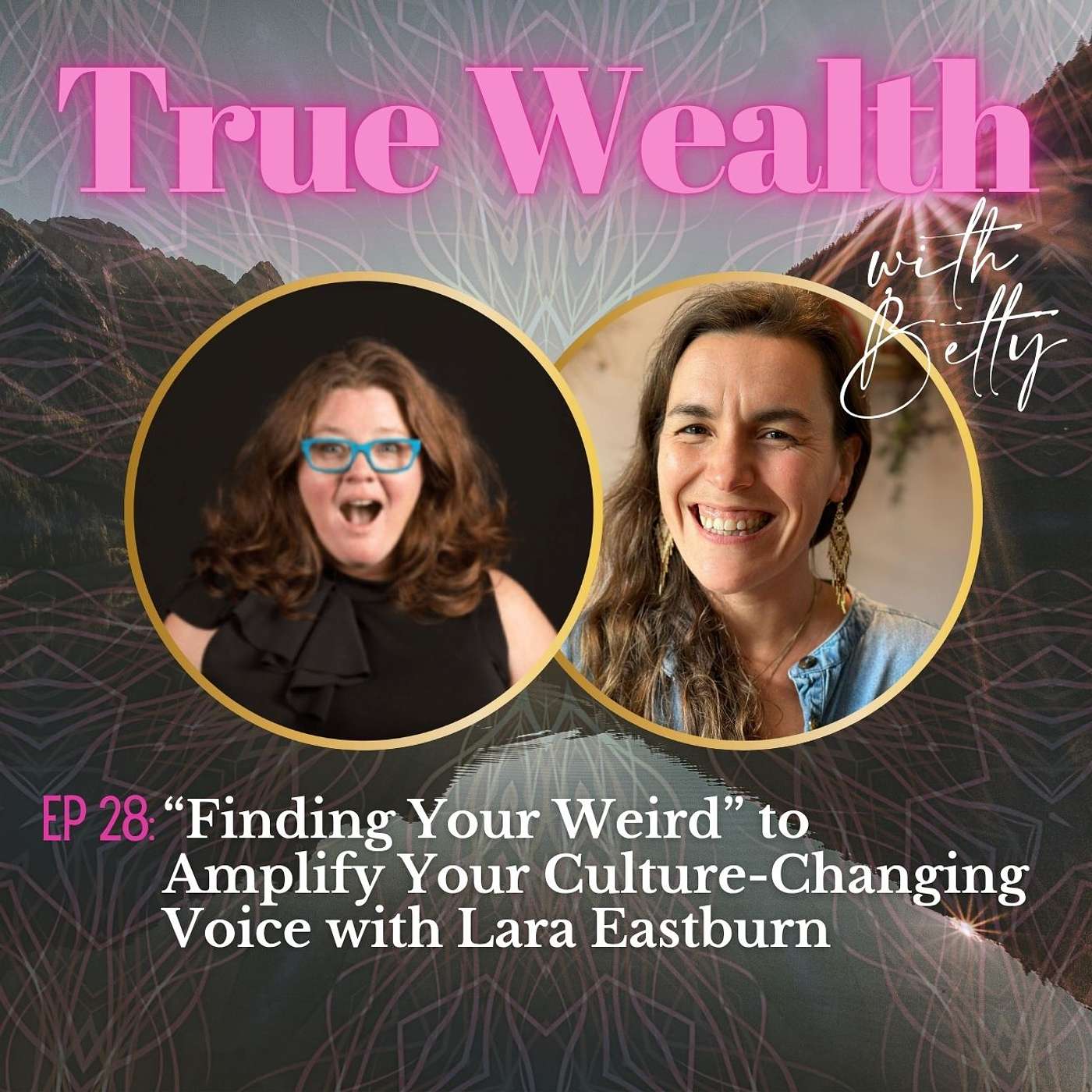 ✨ True Wealth with Betty ✨
