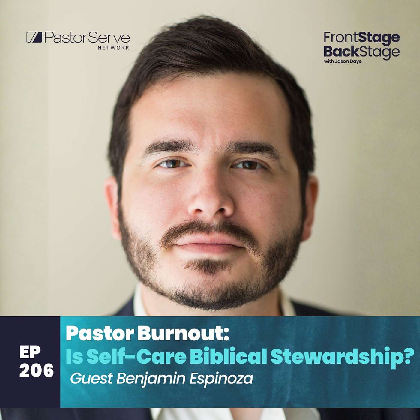FrontStage BackStage with Jason Daye - Healthy Leadership for Life and Ministry