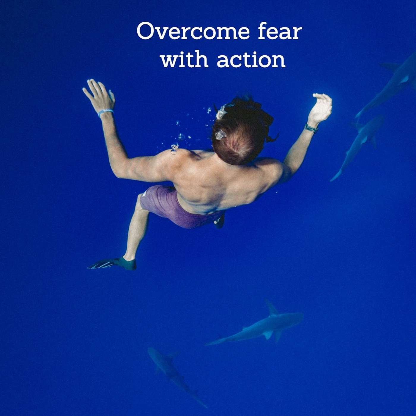 #285 overcome fear with action episode artwork