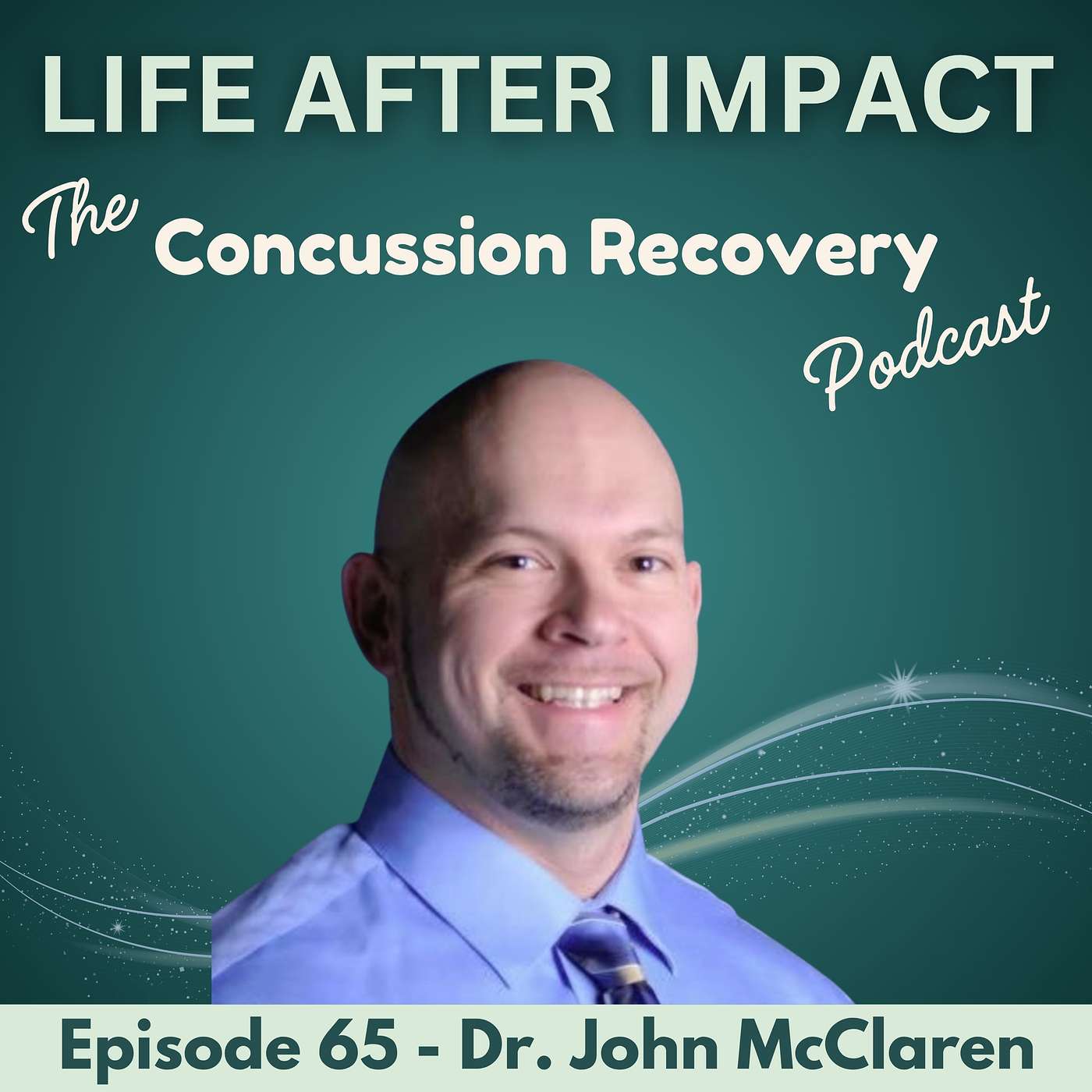 Concussions and Hidden Anterior Neck Pathology with Dr. John McClaren | E65 episode artwork