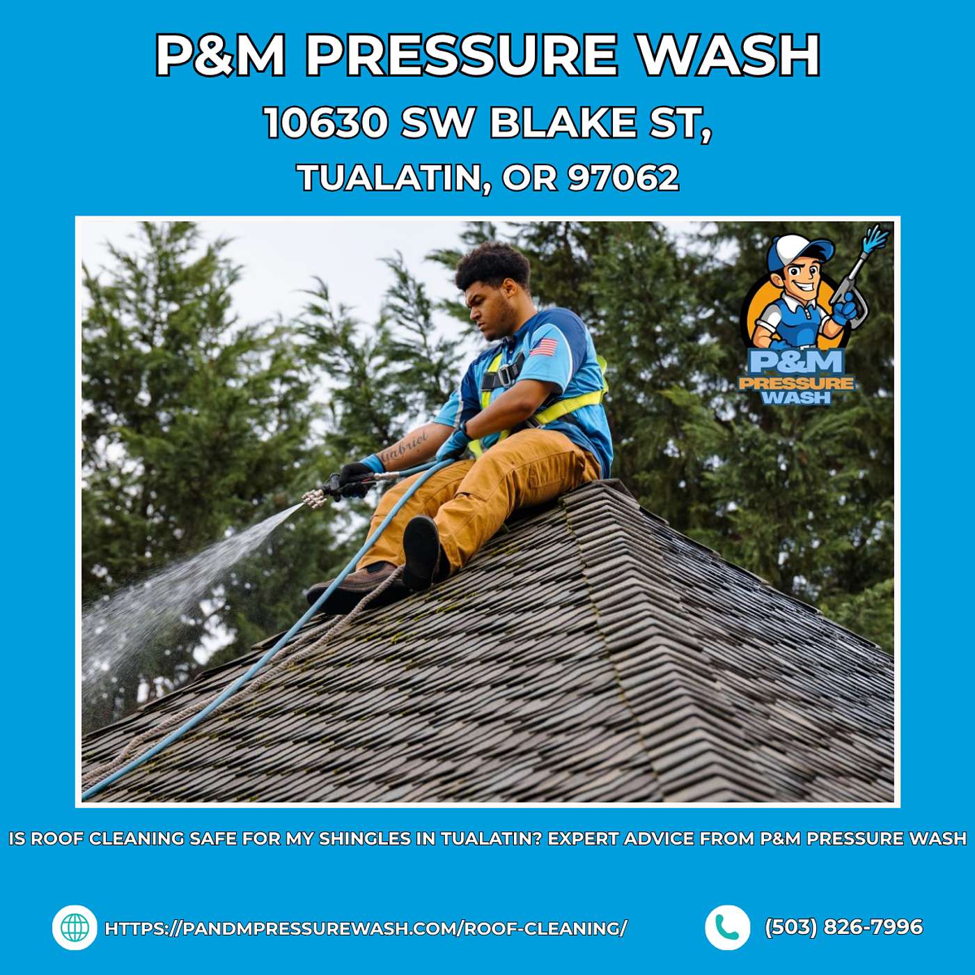 Is Roof Cleaning Safe for My Shingles in Tualatin? Expert Advice From P&M Pressure Wash episode artwork