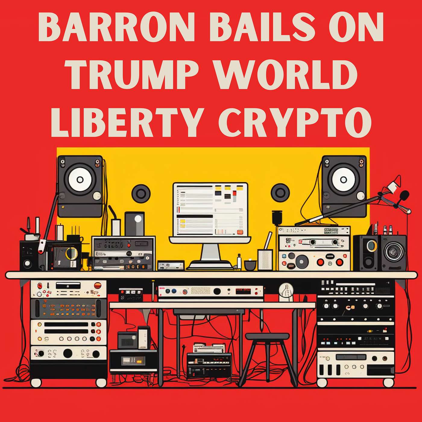 cover of episode Barron Bails on Trump World Liberty Crypto