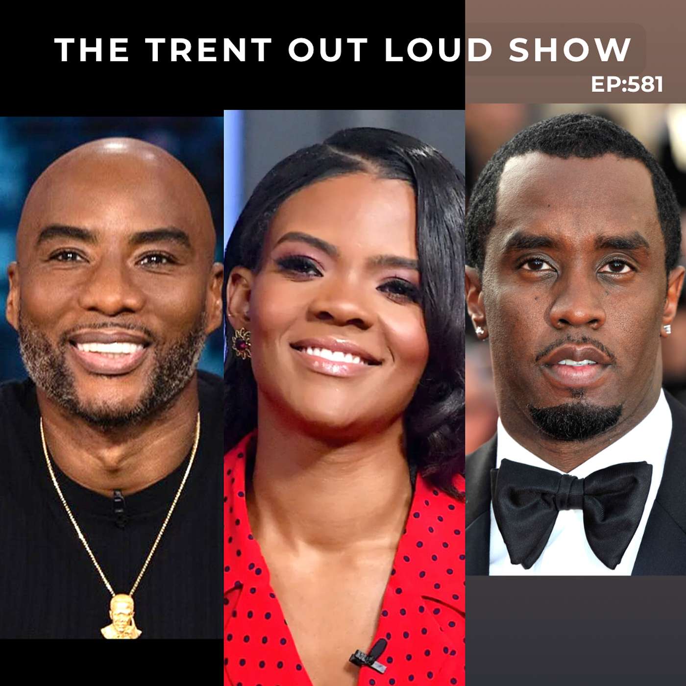 EP:581 CANDANCE OWENS HUNTED BY FEDS, CHARLAMAGNE CONFIRMS CEASE & DESIST, DIDDY 11 YEARS IN JAIL & QUICK NEWS.