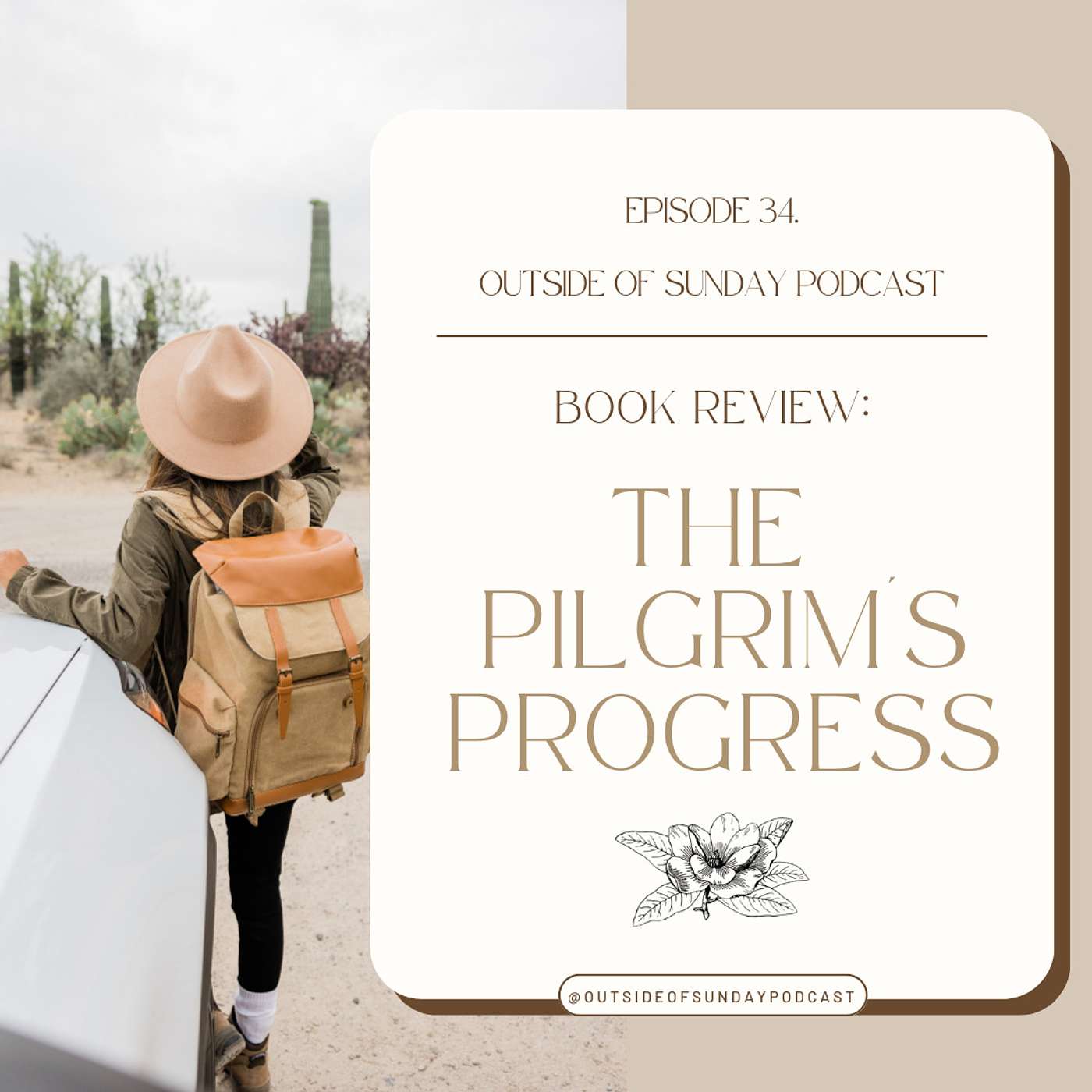 Episode 34 - Book Review: The Pilgrim's Progress
