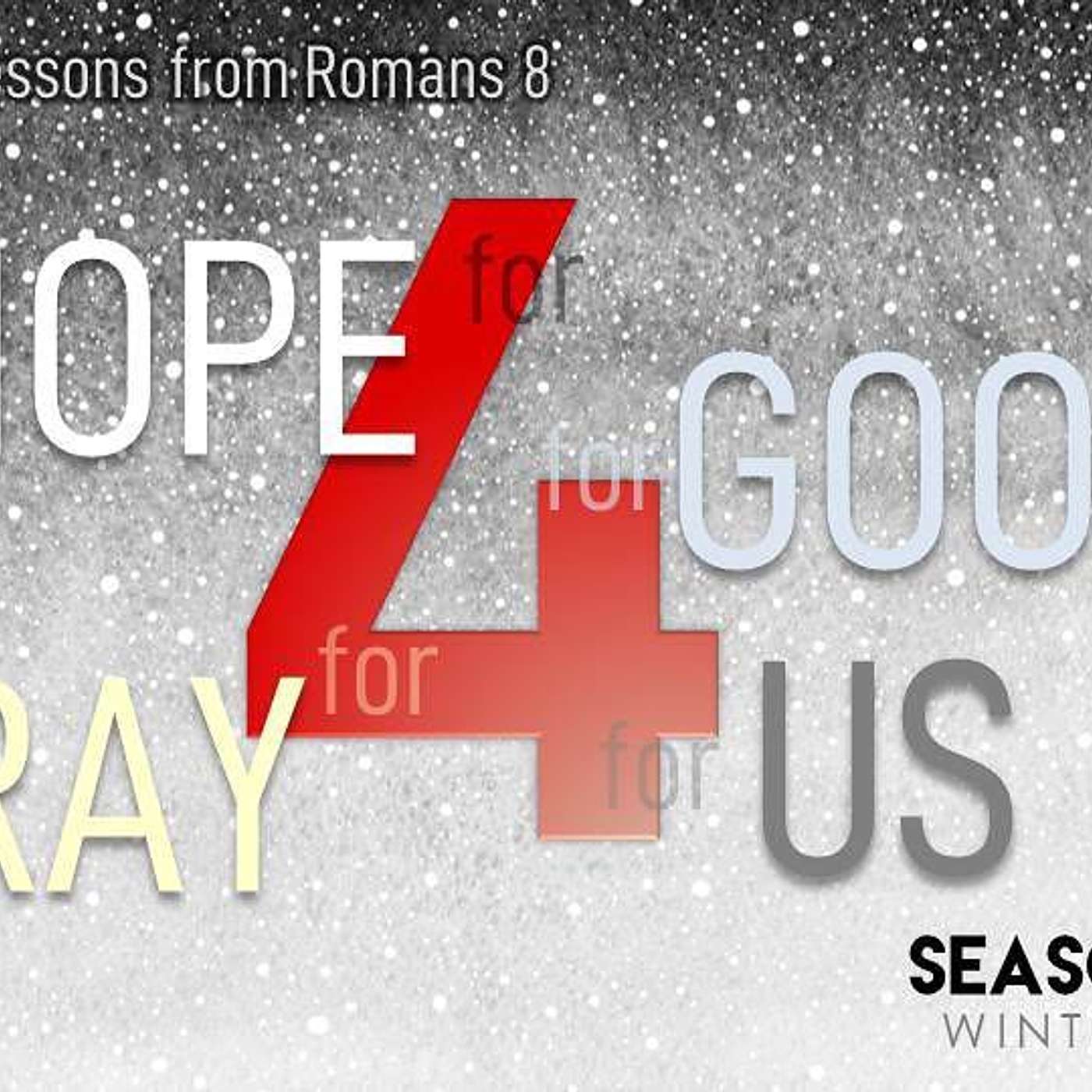 For by Four - Pray for.....