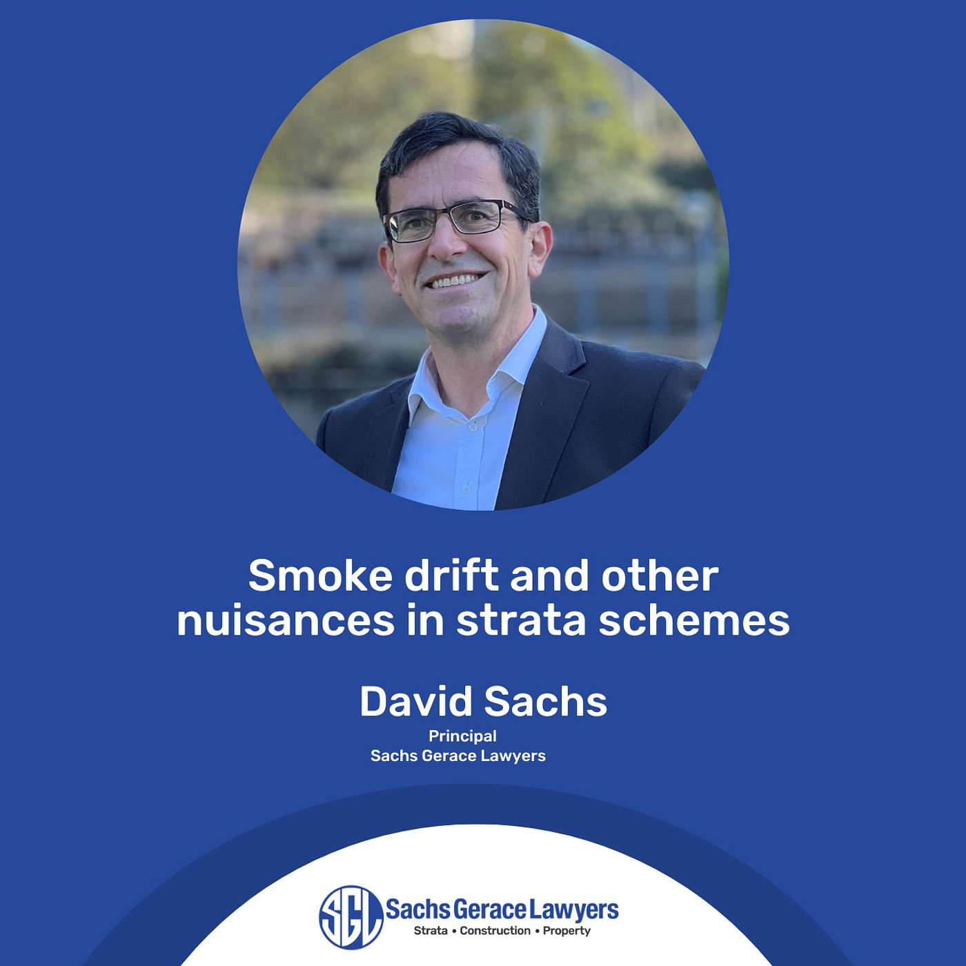 The Strata Law Podcast with David Sachs