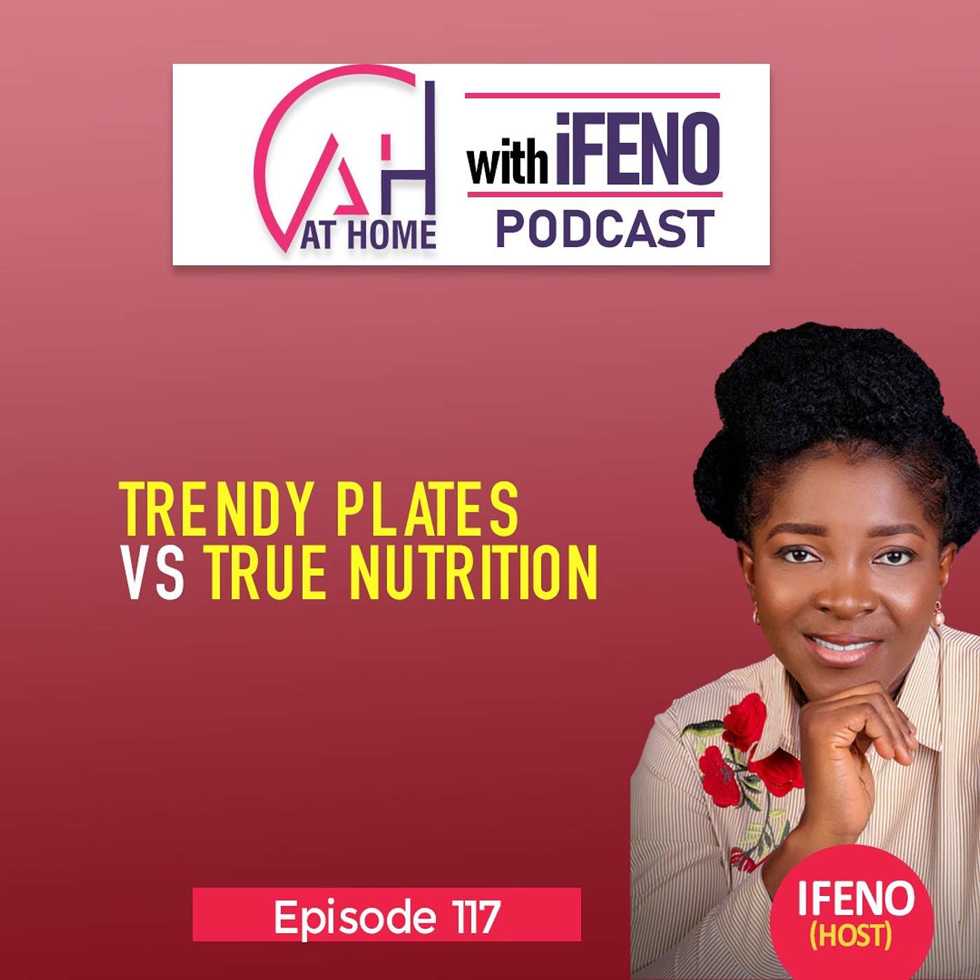 Episode 117: Trendy Plates Vs True Nutrition episode artwork