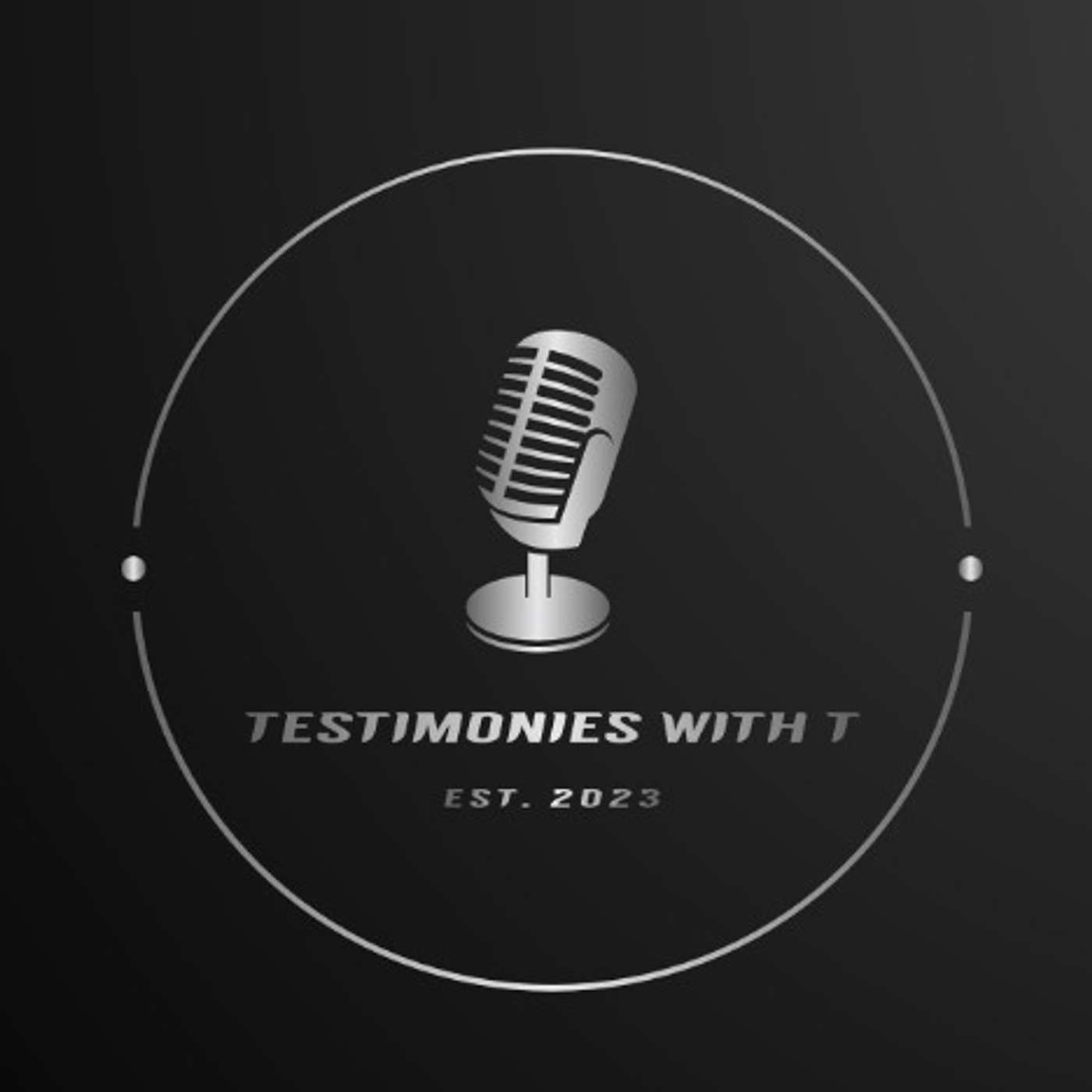 TESTIMONIES WITH T
