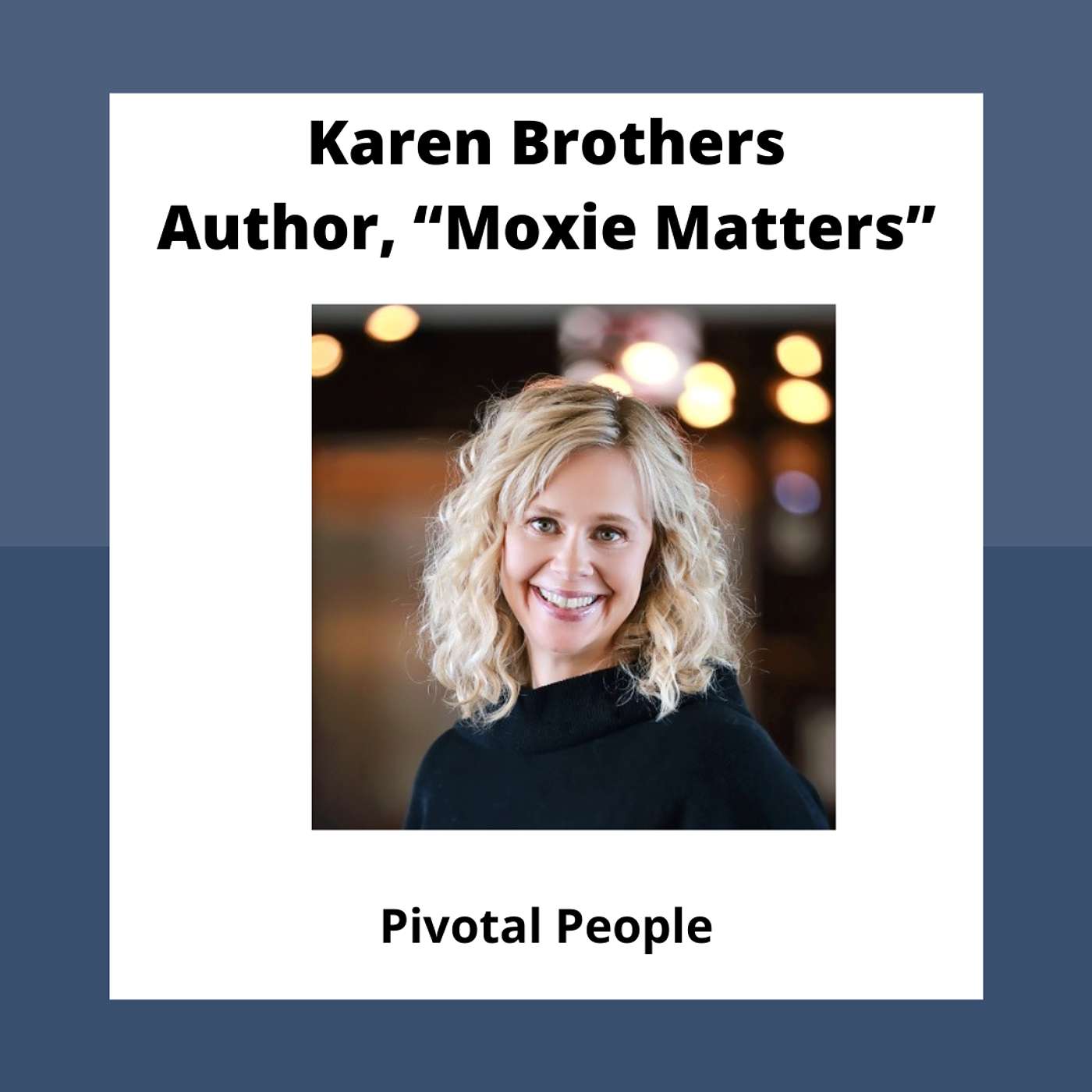 Pivotal People