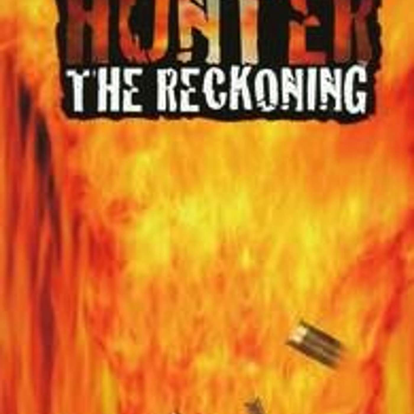 Ordinary People, Unseen War -A History of Hunter: The Reckoning