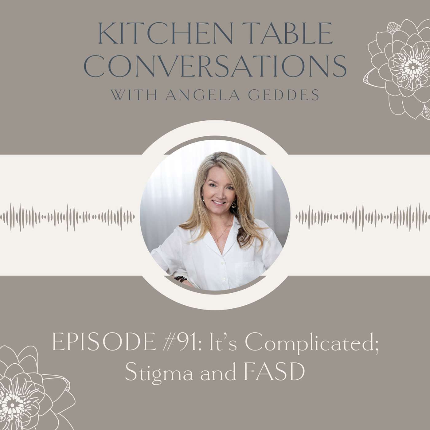 Kitchen Table Conversations with Angela Geddes
