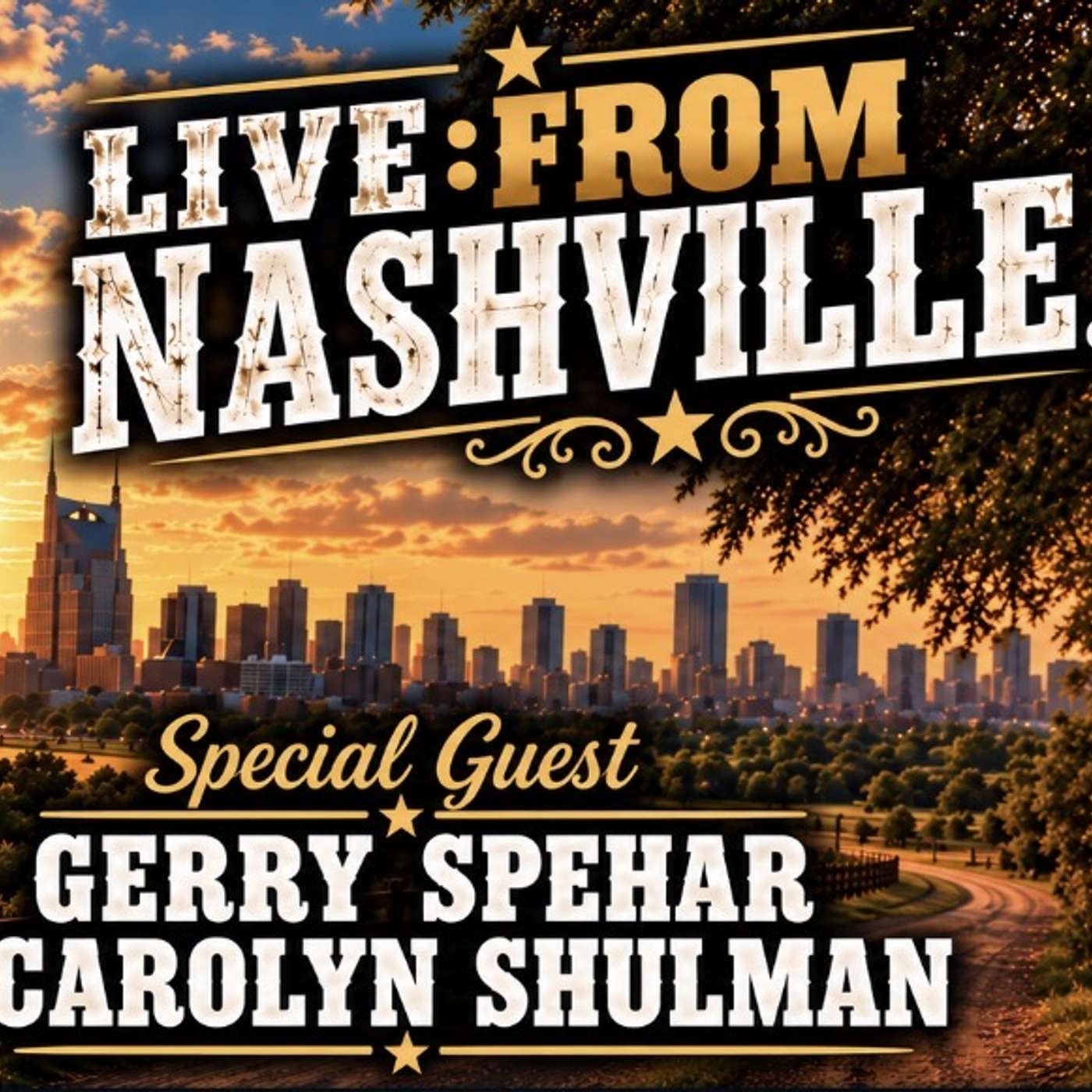 GERRY SPEHAR & CAROLYN SHULMAN on LIVE:FROM NASHVILLE