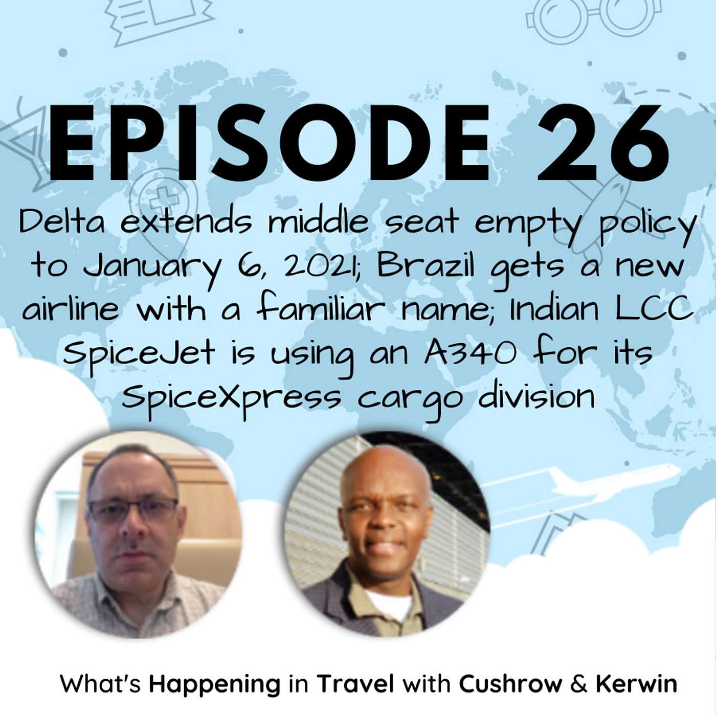 What\'s Happening In Travel With Cushrow And Kerwin