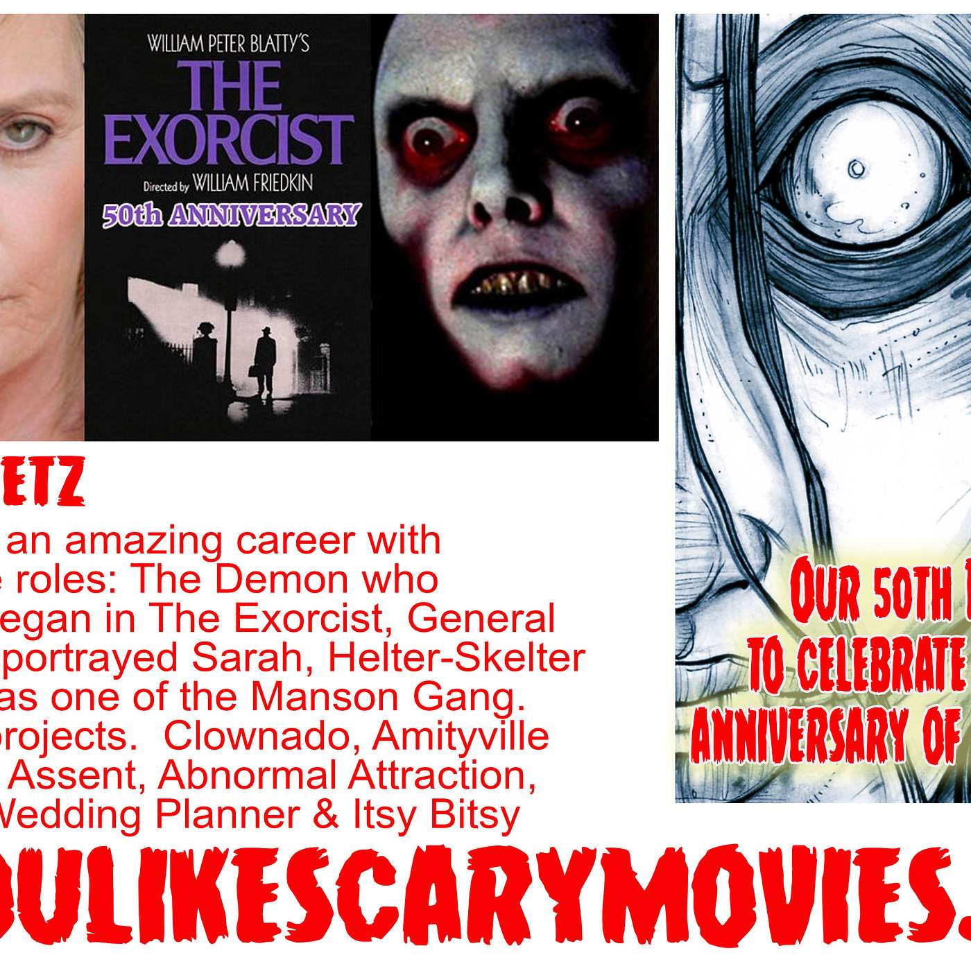 Join us on our 50th Episode for the 50th anniversary of the Exorcist with the amazing Eileen Dietz