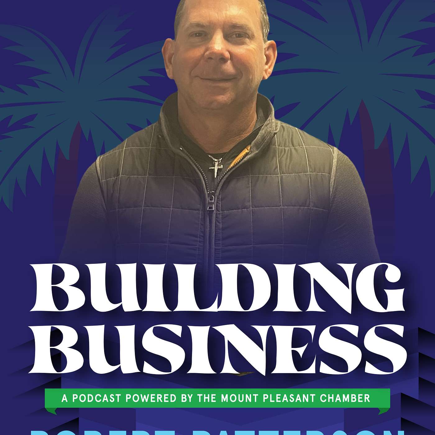 Building Business w/ the Mount Pleasant Chamber of Commerce