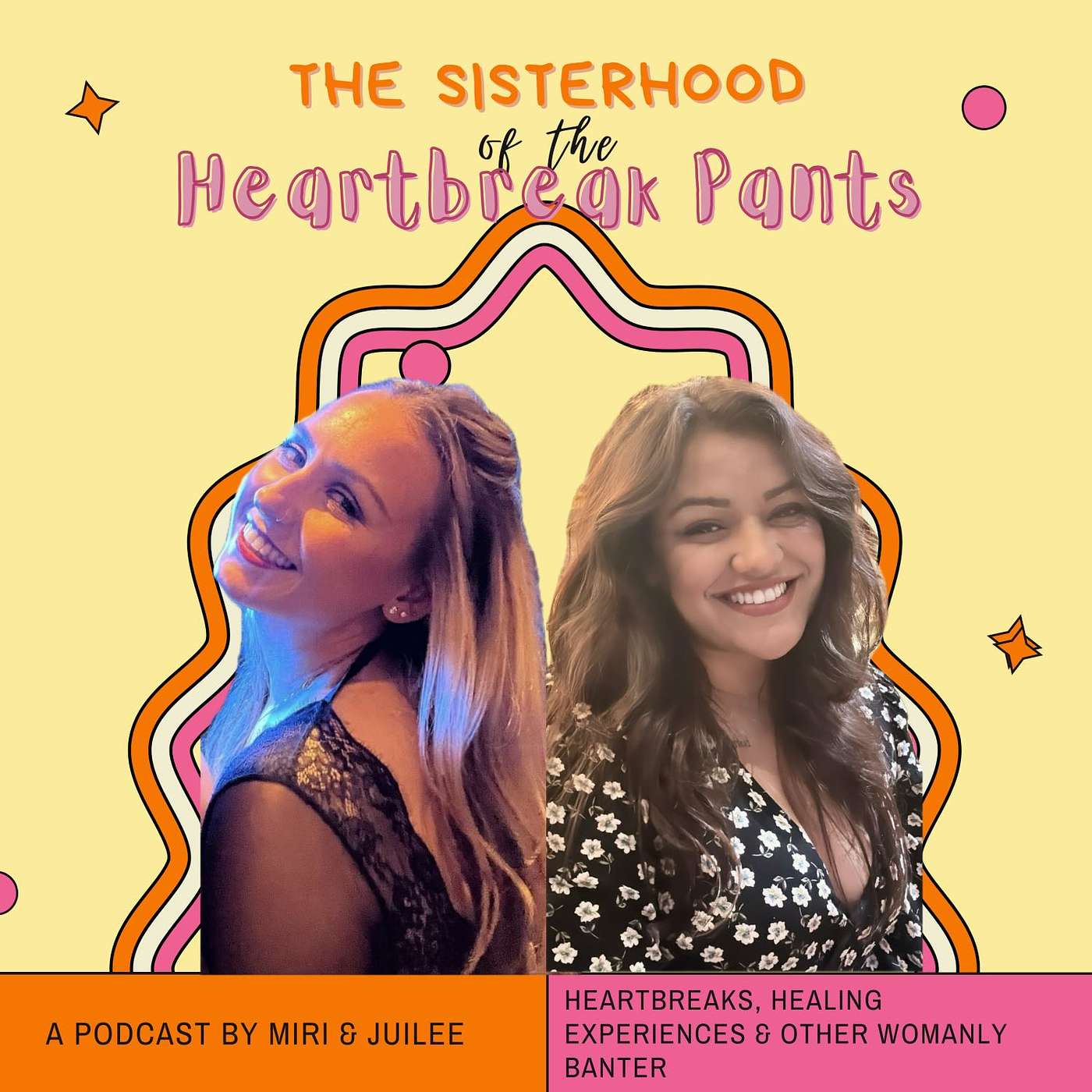 The Sisterhood Of The Heartbreak Pants podcast artwork